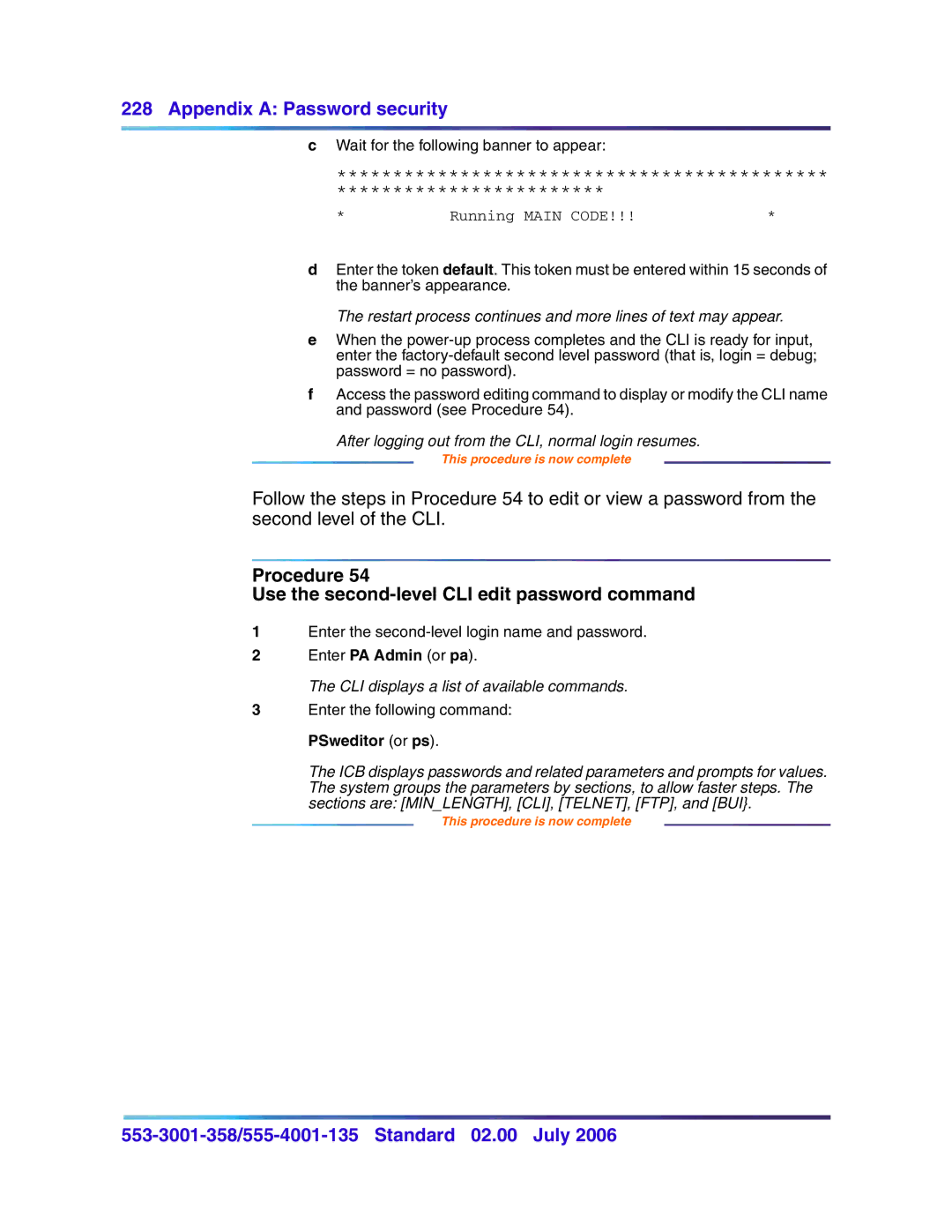 Nortel Networks 553-3001-358, 555-4001-135 manual Procedure Use the second-level CLI edit password command 