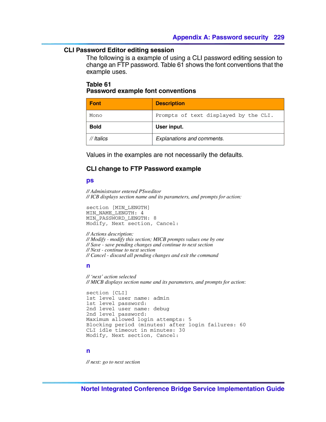 Nortel Networks 555-4001-135, 553-3001-358 manual CLI Password Editor editing session, Password example font conventions 