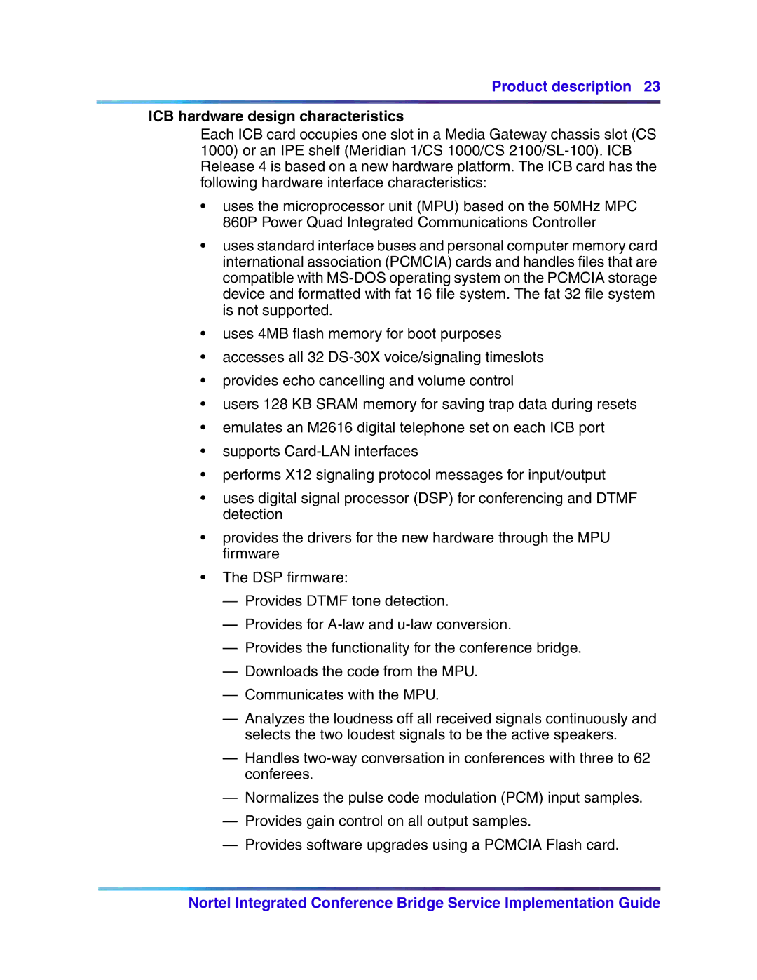 Nortel Networks 555-4001-135, 553-3001-358 manual ICB hardware design characteristics 