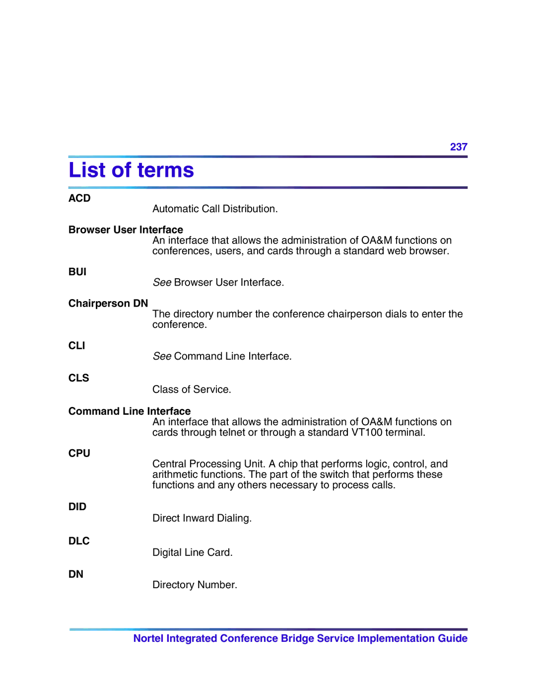 Nortel Networks 555-4001-135, 553-3001-358 manual List of terms, Chairperson DN, Command Line Interface 