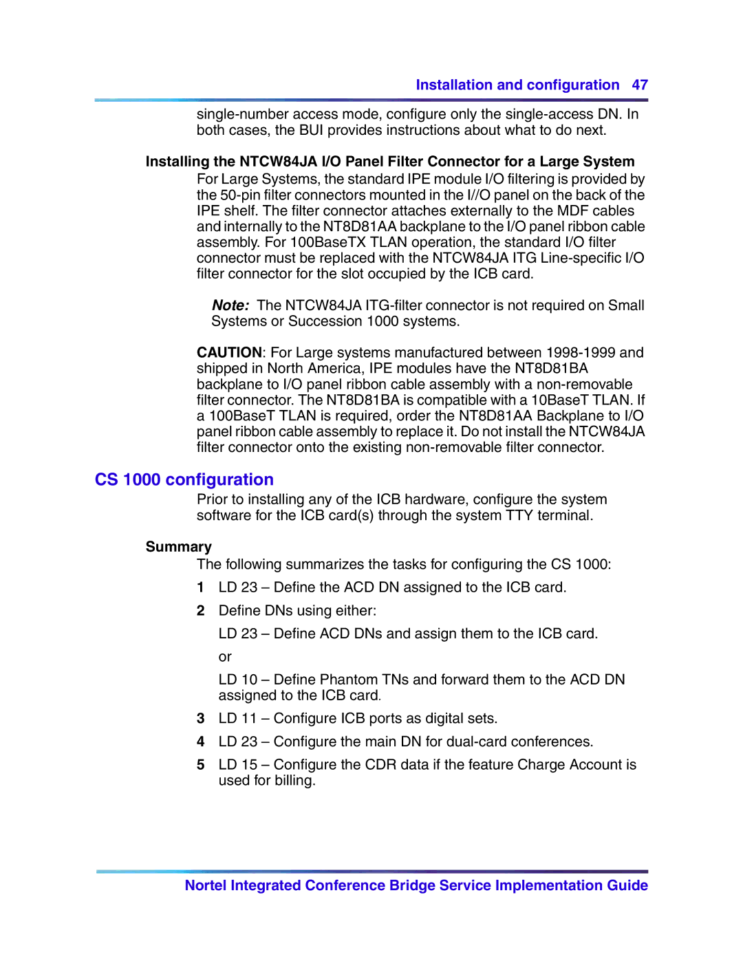 Nortel Networks 555-4001-135, 553-3001-358 manual CS 1000 configuration, Summary 