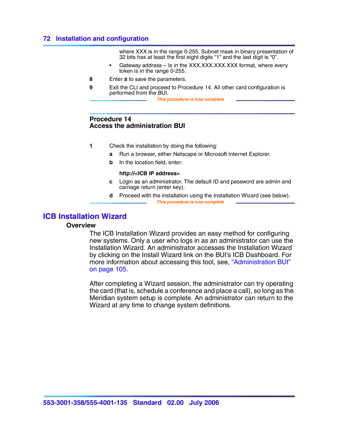 Nortel Networks 553-3001-358, 555-4001-135 manual ICB Installation Wizard, Procedure Access the administration BUI, Overview 