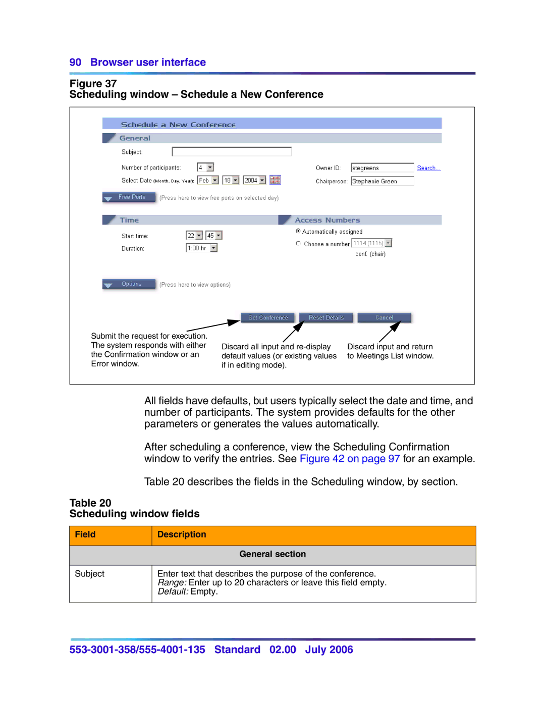 Nortel Networks 553-3001-358, 555-4001-135 manual Scheduling window Schedule a New Conference, Scheduling window fields 