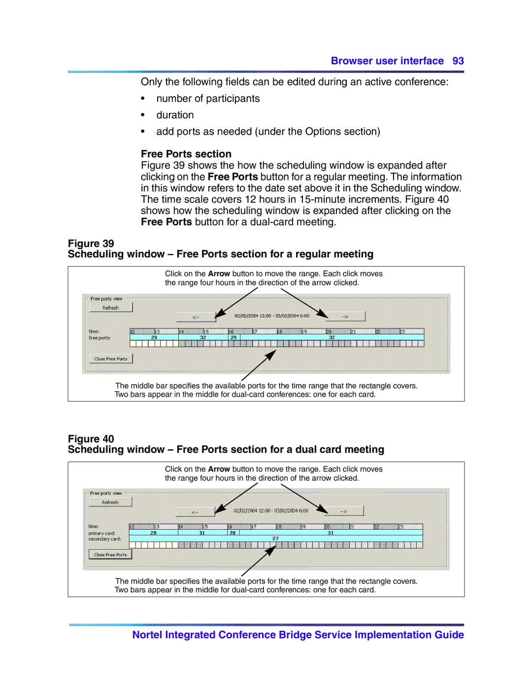 Nortel Networks 555-4001-135, 553-3001-358 manual Scheduling window Free Ports section for a regular meeting 