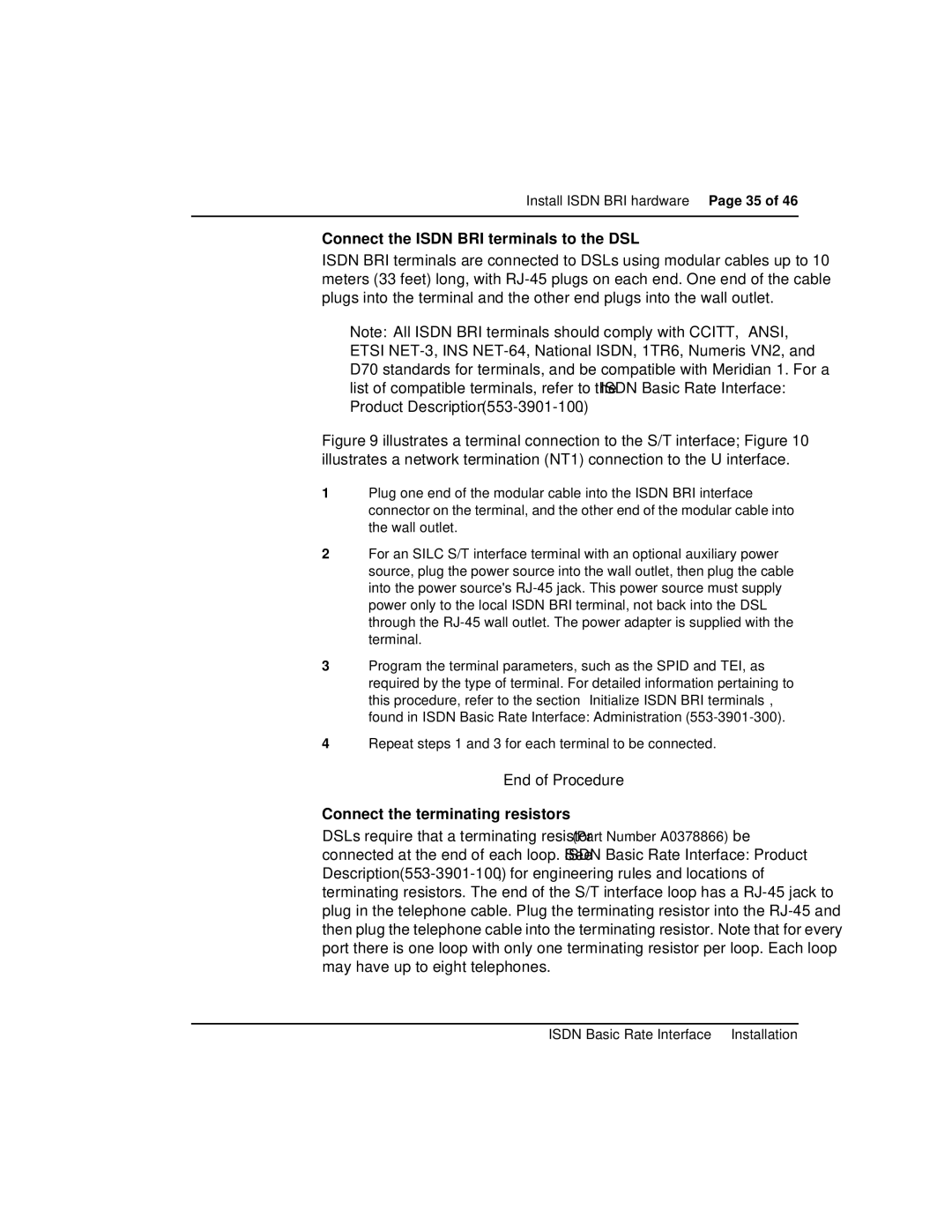 Nortel Networks 553-3901-200 Connect the Isdn BRI terminals to the DSL, Connect the terminating resistors 