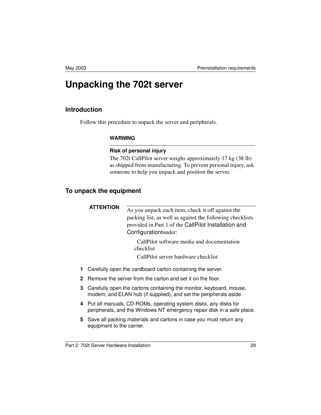 Nortel Networks 555-7101-215 manual Unpacking the 702t server, To unpack the equipment 