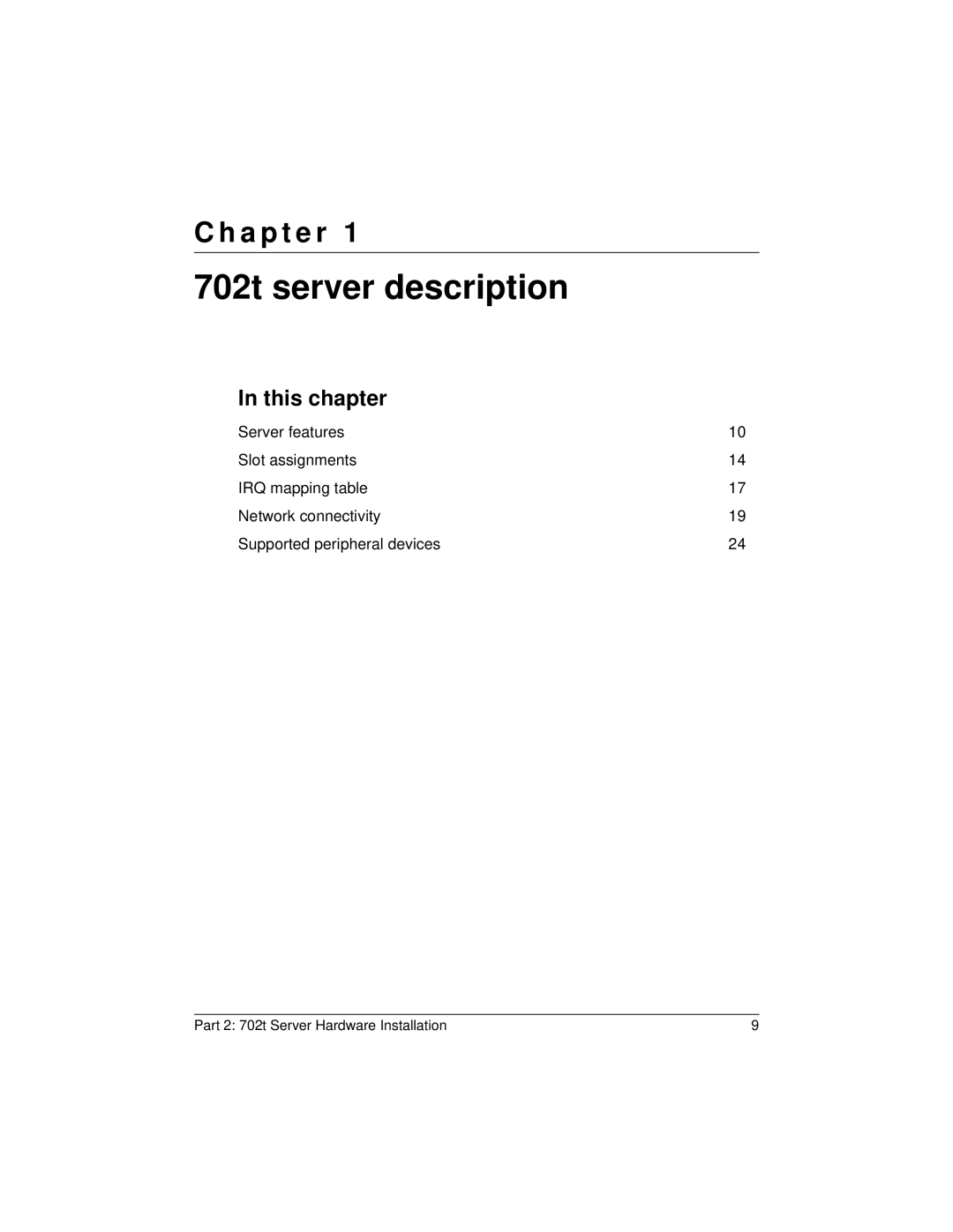 Nortel Networks 555-7101-215 manual 702t server description, A p t e r 