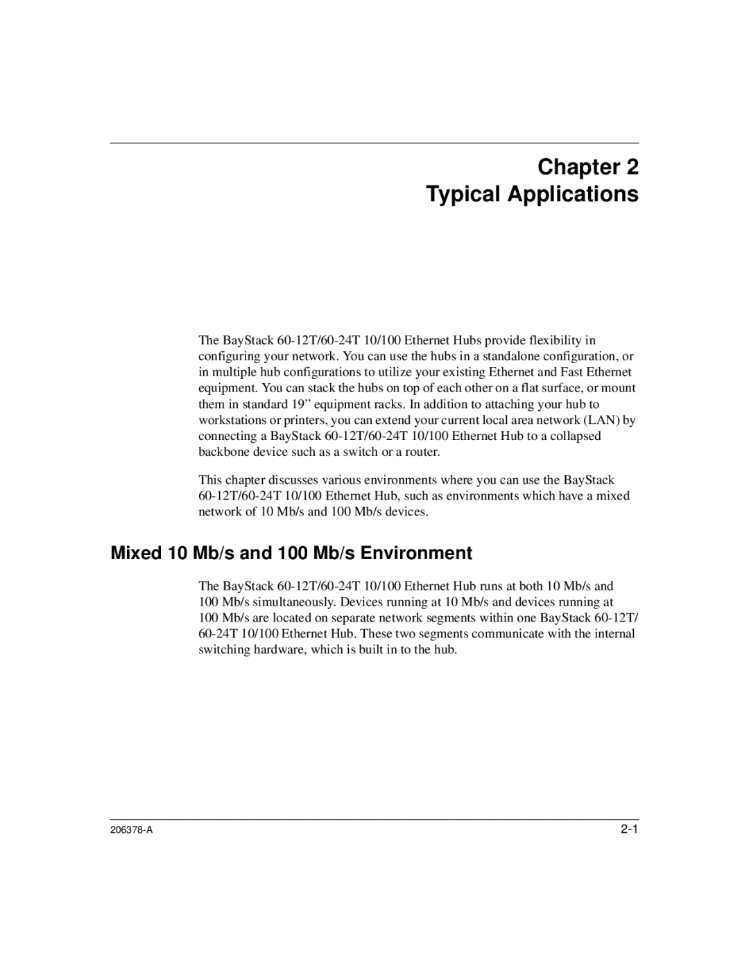 Nortel Networks 60-12T, 60-24T manual Chapter Typical Applications, Mixed 10 Mb/s and 100 Mb/s Environment 