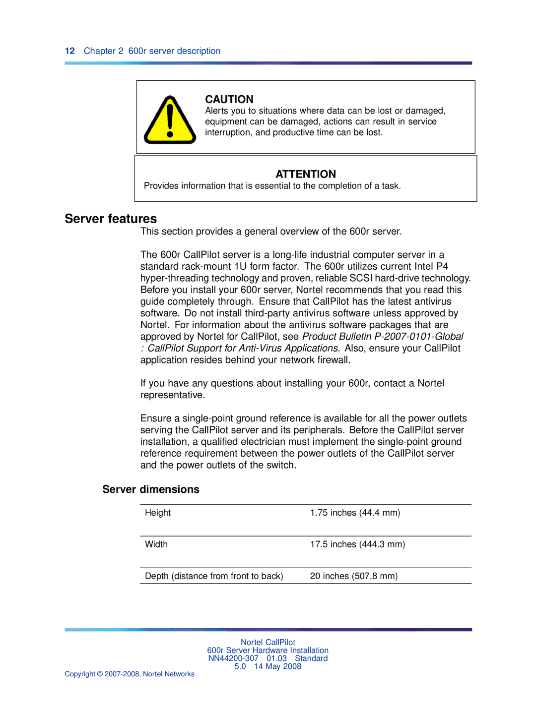 Nortel Networks 600r manual Server features, Server dimensions 