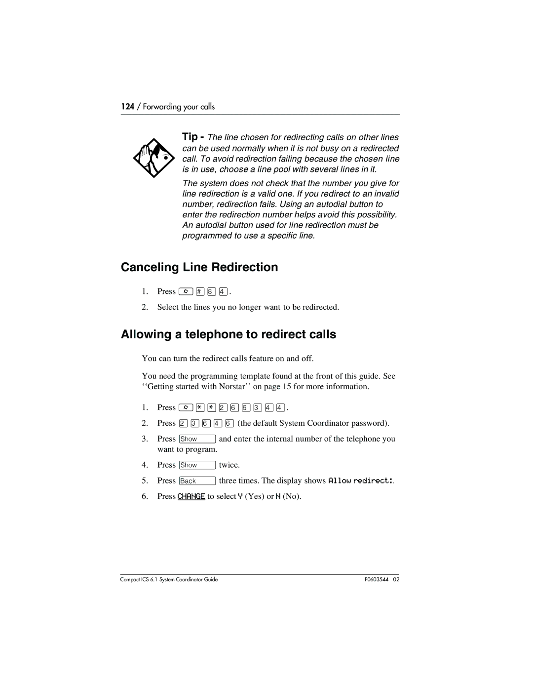 Nortel Networks 6.1 manual Canceling Line Redirection, Allowing a telephone to redirect calls 