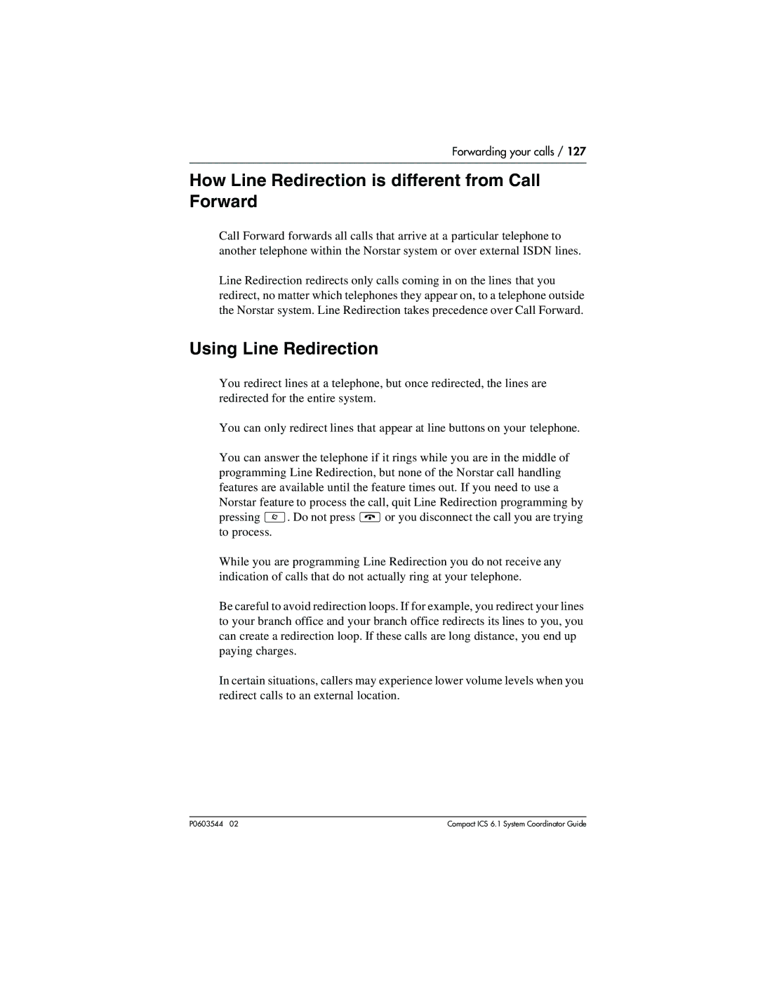 Nortel Networks 6.1 manual How Line Redirection is different from Call Forward, Using Line Redirection, To process 