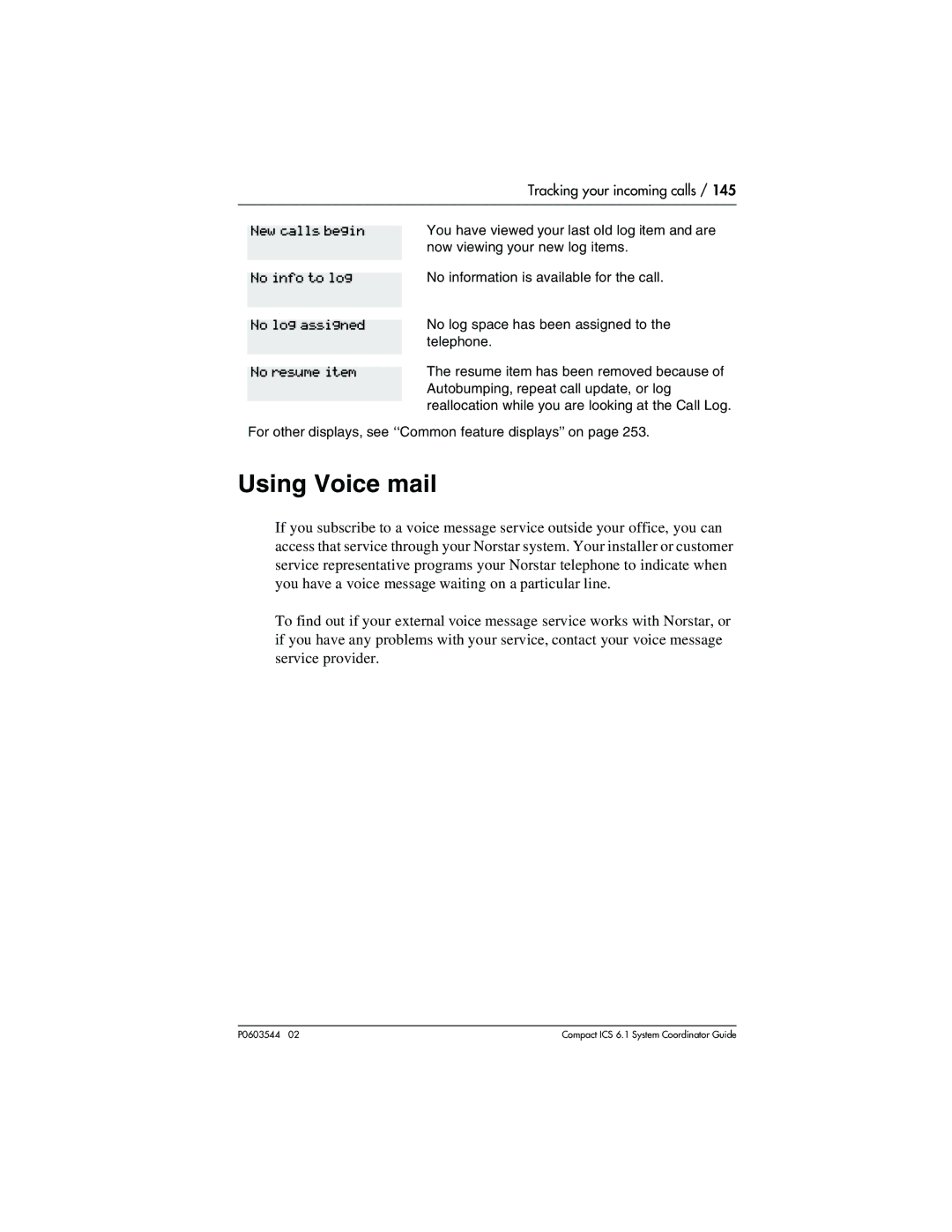 Nortel Networks 6.1 manual Using Voice mail 