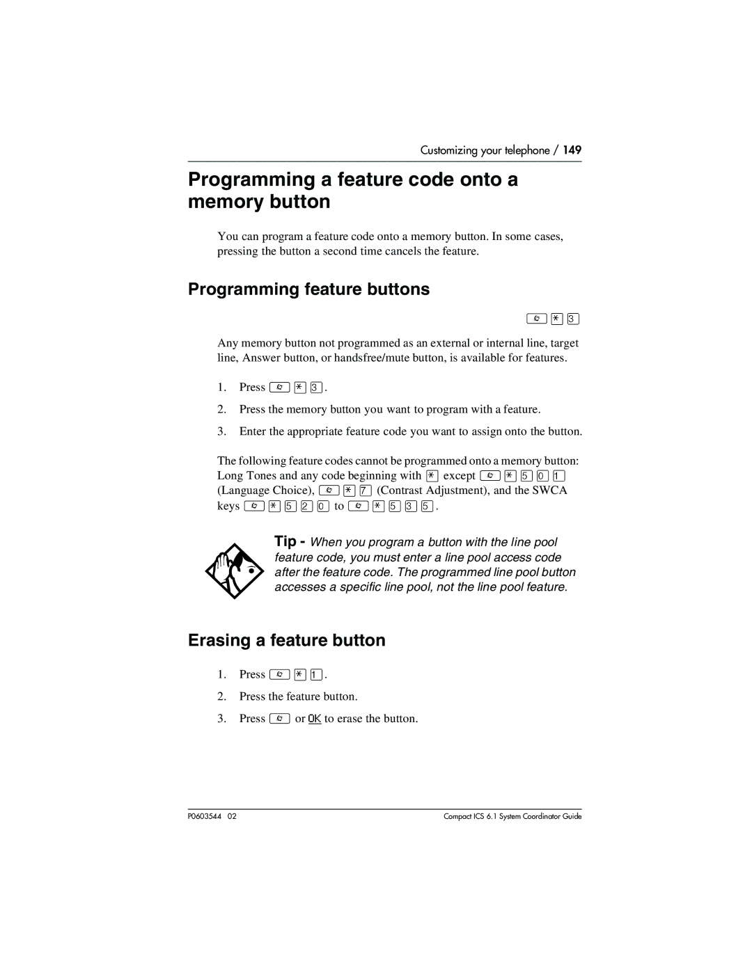 Nortel Networks 6.1 manual Programming a feature code onto a memory button, Programming feature buttons 