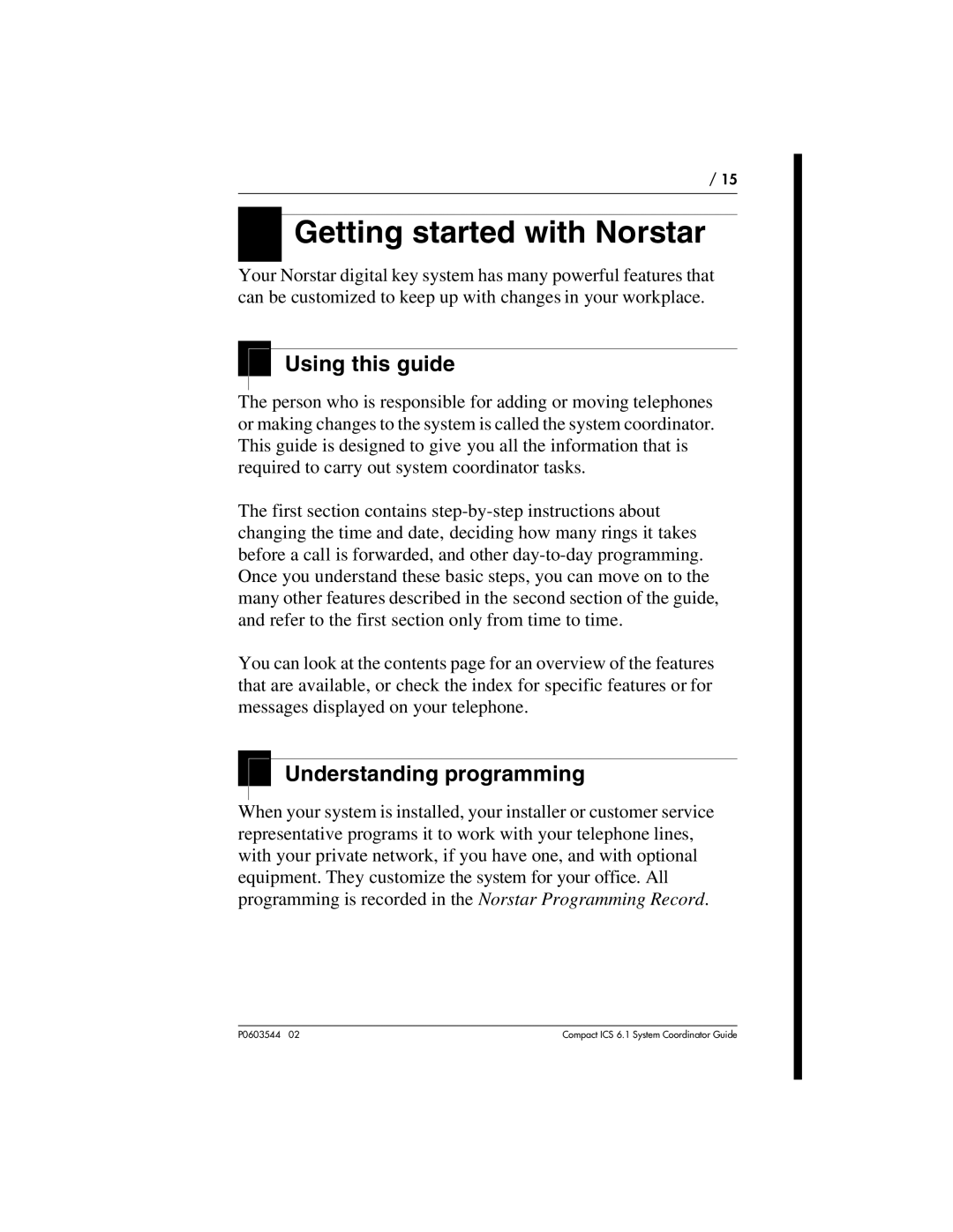 Nortel Networks 6.1 manual Using this guide, Understanding programming 