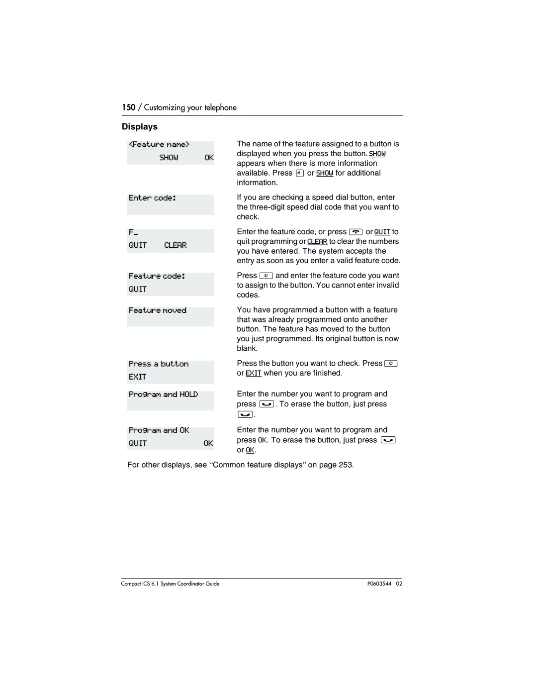 Nortel Networks 6.1 manual Enter code, Feature code, Feature moved 