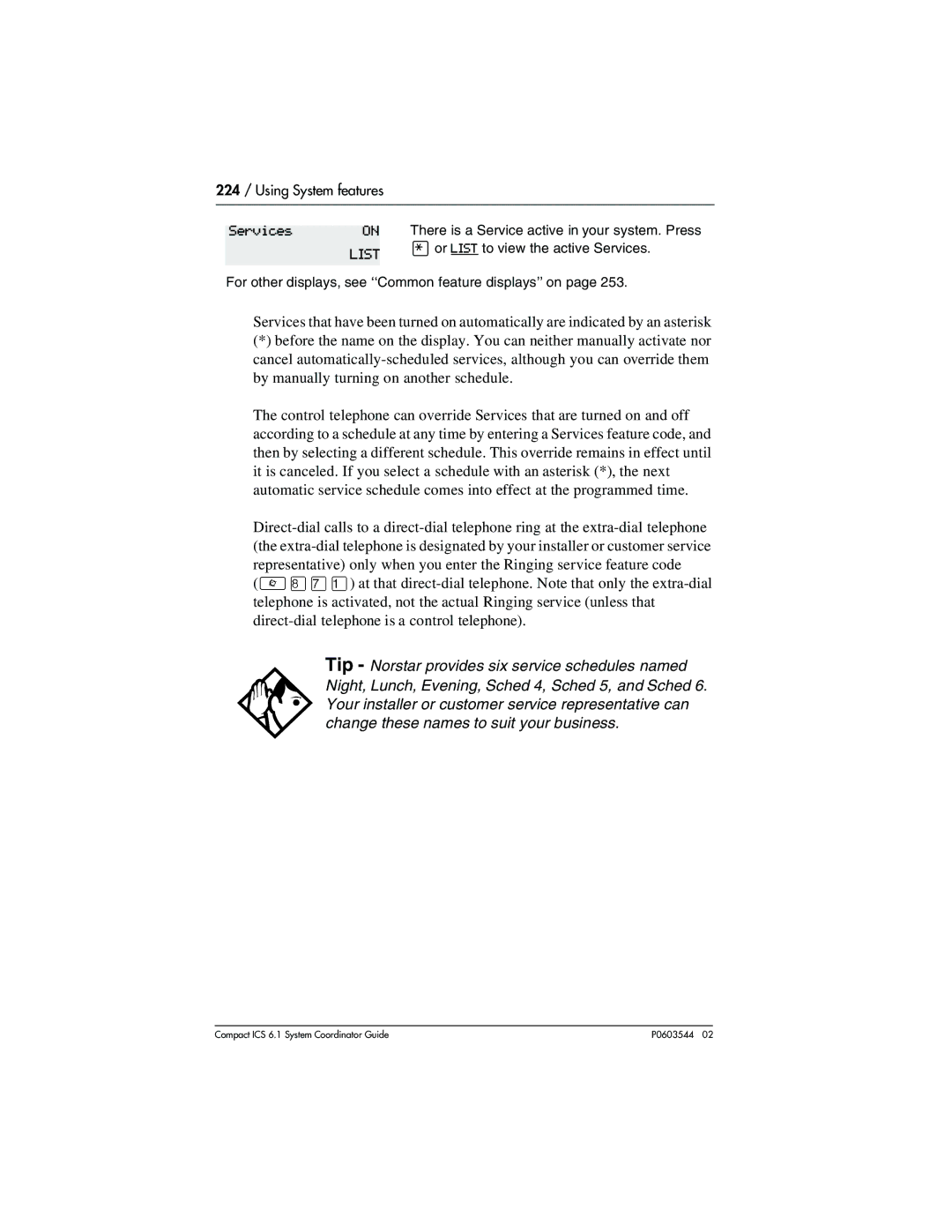 Nortel Networks 6.1 manual 224 / Using System features 