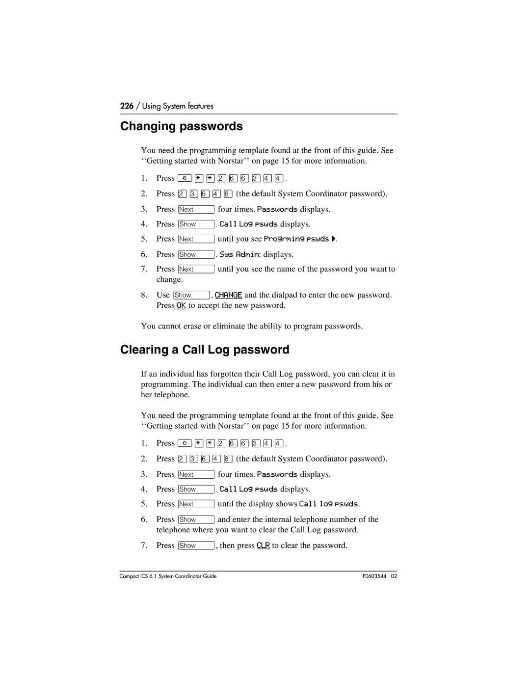 Nortel Networks 6.1 manual Changing passwords, Clearing a Call Log password 