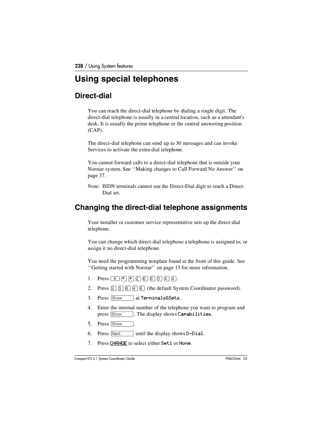 Nortel Networks 6.1 manual Using special telephones, Direct-dial, Changing the direct-dial telephone assignments, None 