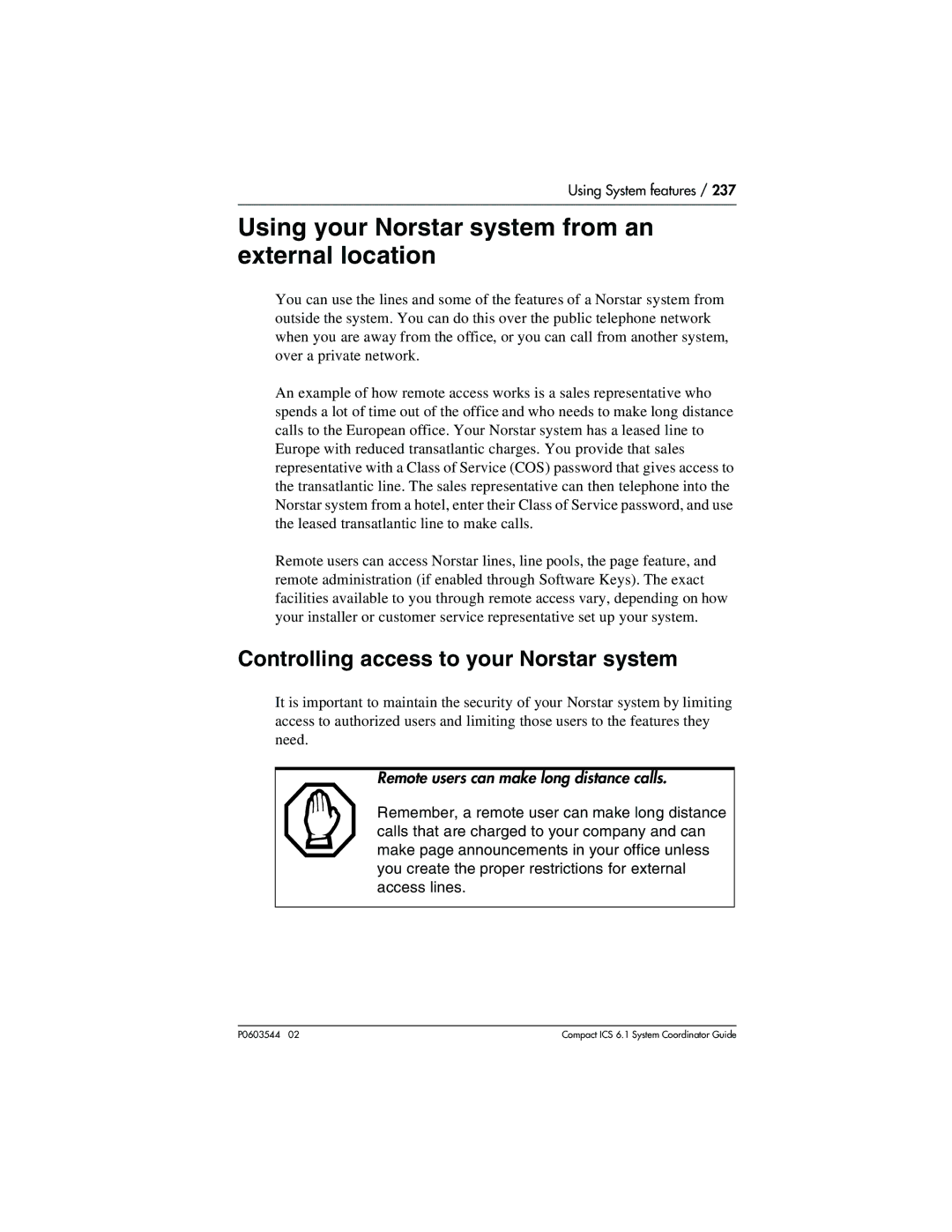 Nortel Networks 6.1 manual Using your Norstar system from an external location, Controlling access to your Norstar system 