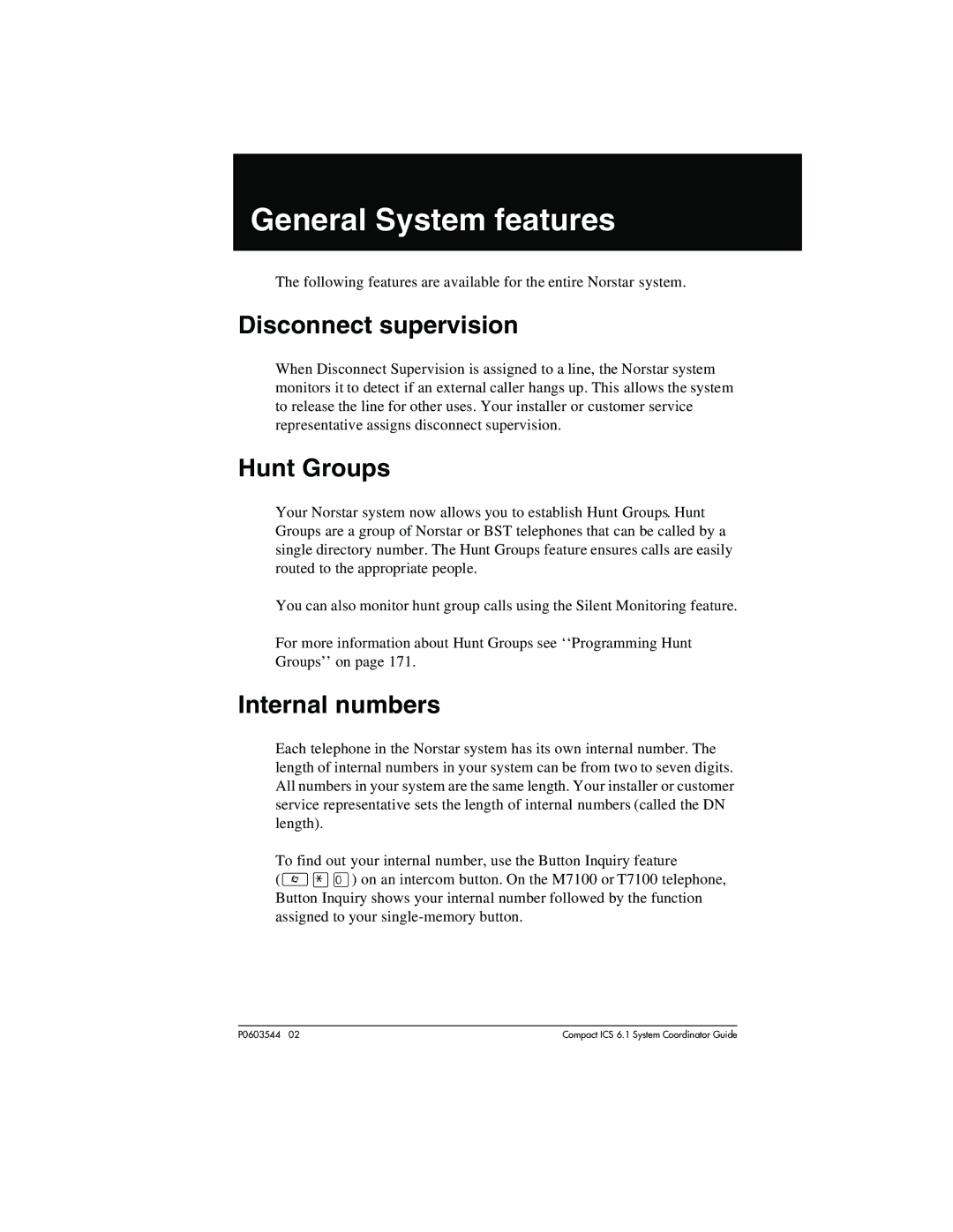 Nortel Networks 6.1 manual General System features, Disconnect supervision, Hunt Groups, Internal numbers 