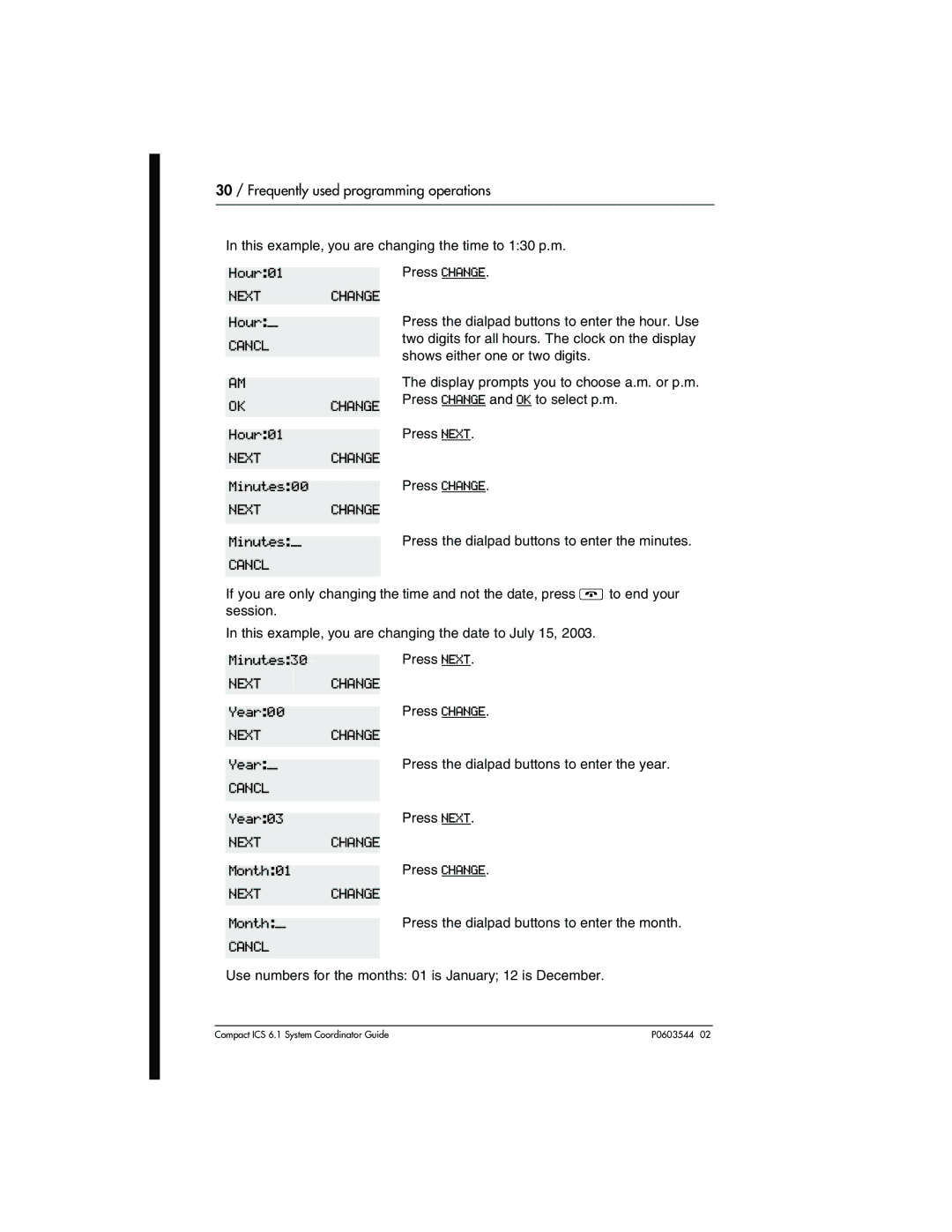 Nortel Networks 6.1 manual Hour01, Minutes00, Minutes30, Year00, Year03, Month01 