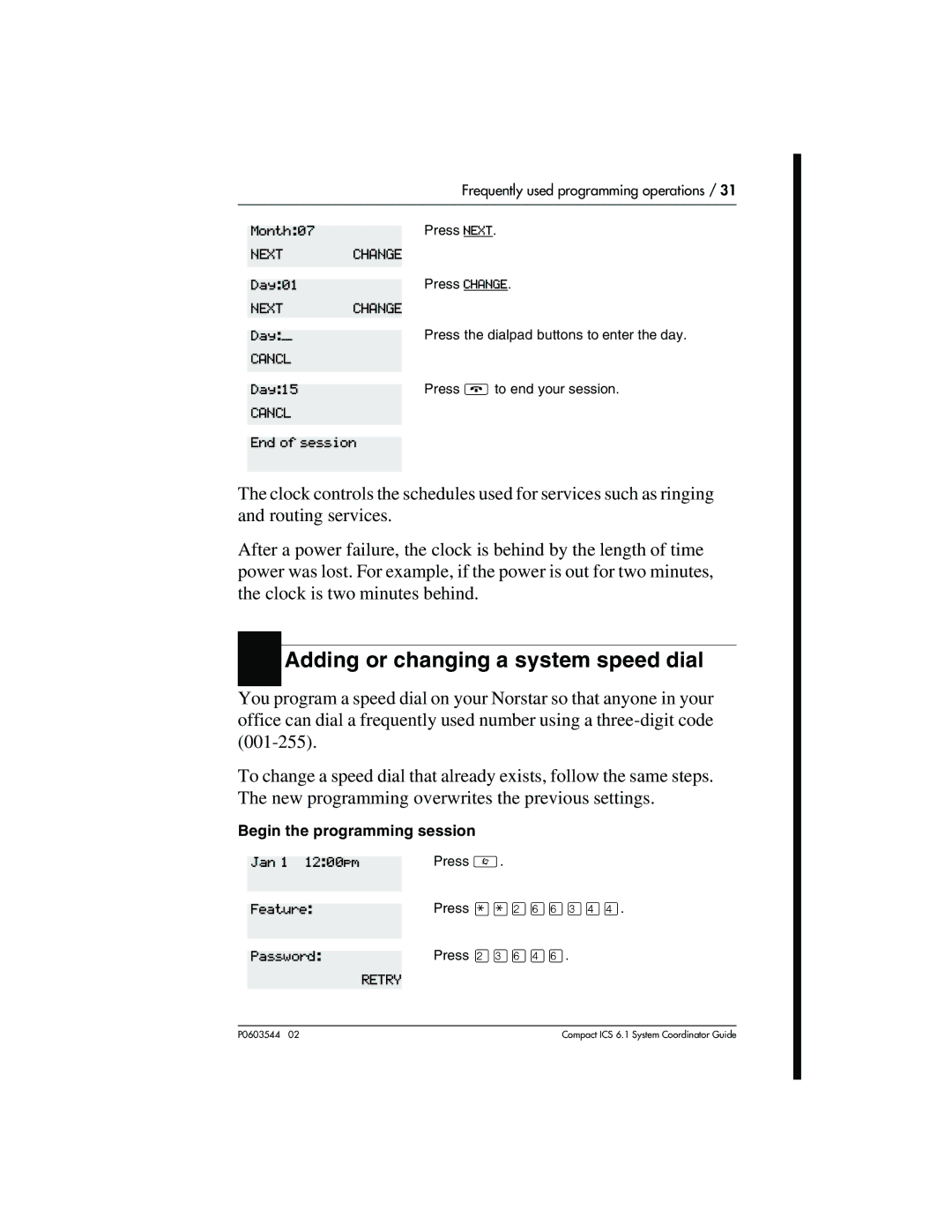 Nortel Networks 6.1 manual Adding or changing a system speed dial, Begin the programming session 