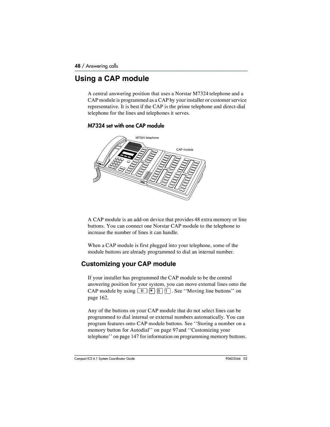 Nortel Networks 6.1 manual Using a CAP module, Customizing your CAP module 