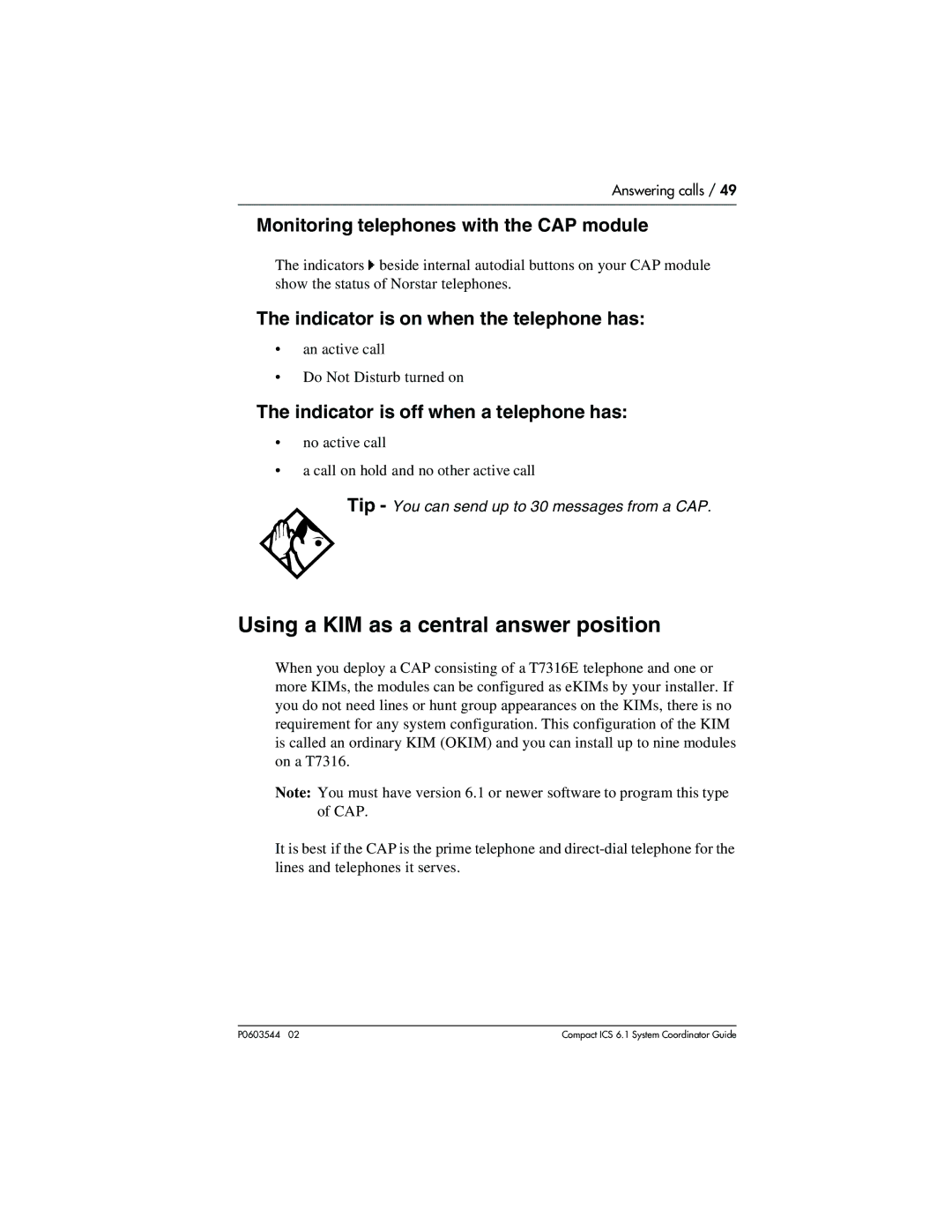 Nortel Networks 6.1 manual Using a KIM as a central answer position, Monitoring telephones with the CAP module 