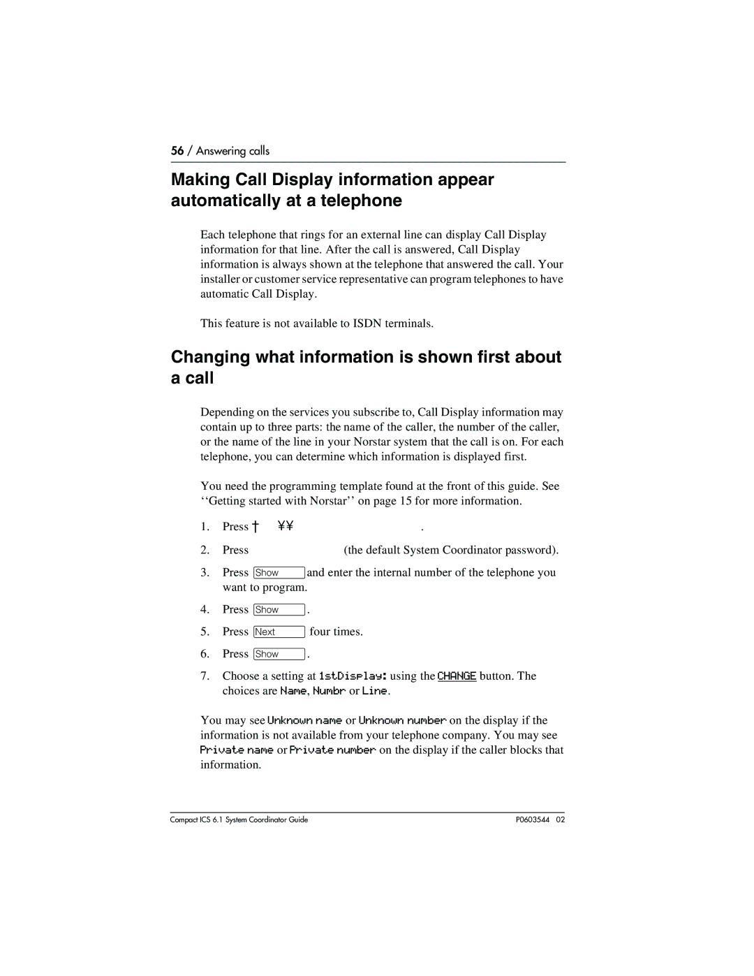 Nortel Networks 6.1 manual Changing what information is shown first about a call 