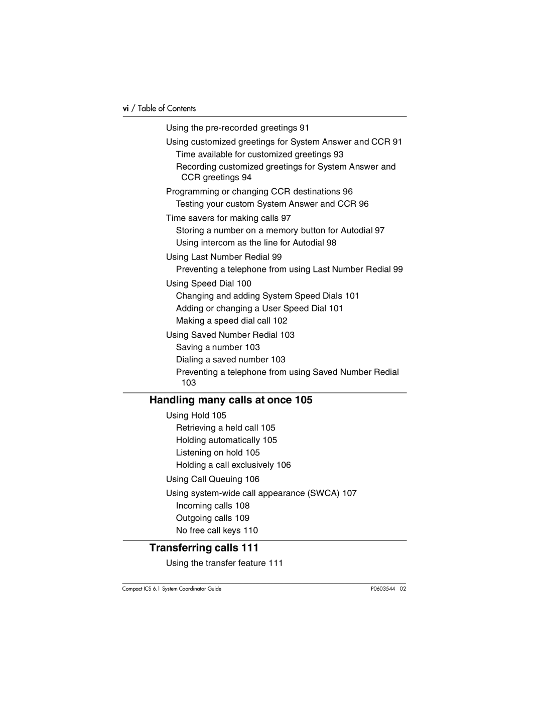 Nortel Networks 6.1 manual Handling many calls at once, Transferring calls 