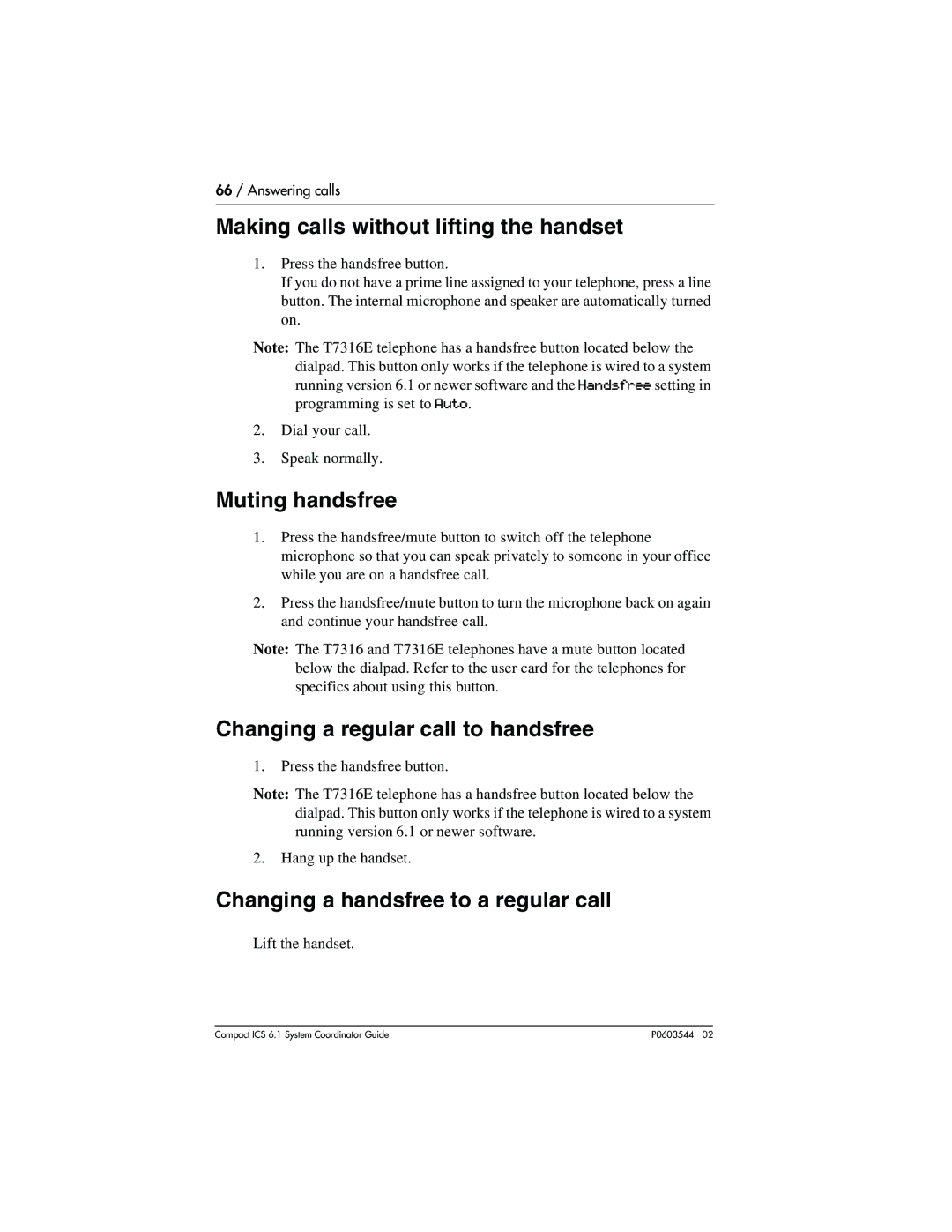 Nortel Networks 6.1 manual Making calls without lifting the handset, Muting handsfree, Changing a regular call to handsfree 