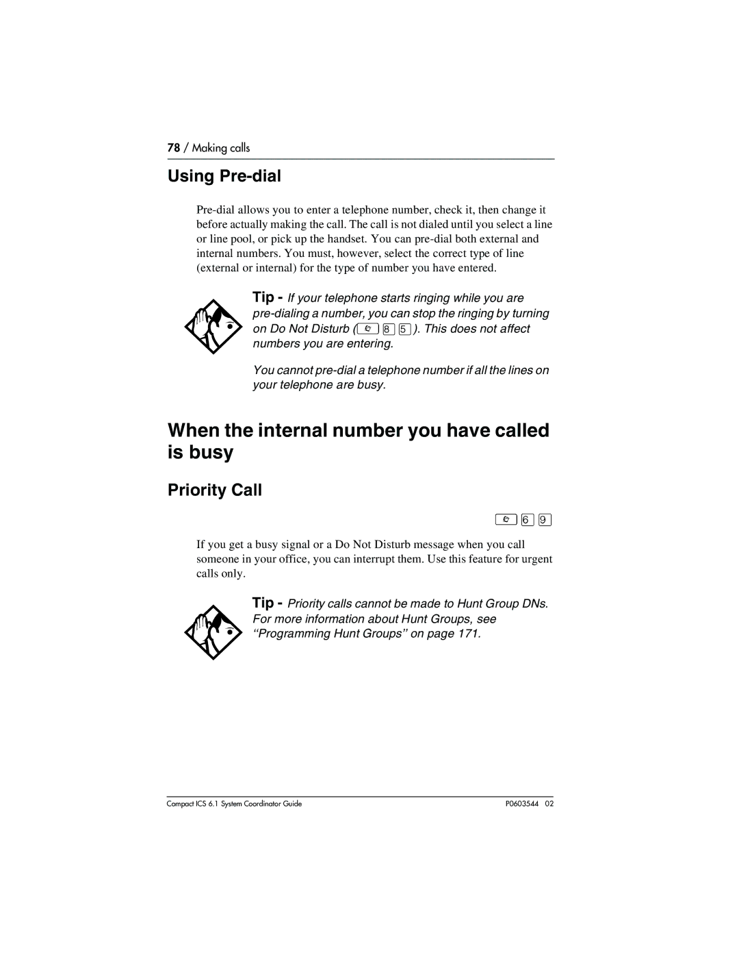 Nortel Networks 6.1 manual When the internal number you have called is busy, Using Pre-dial 