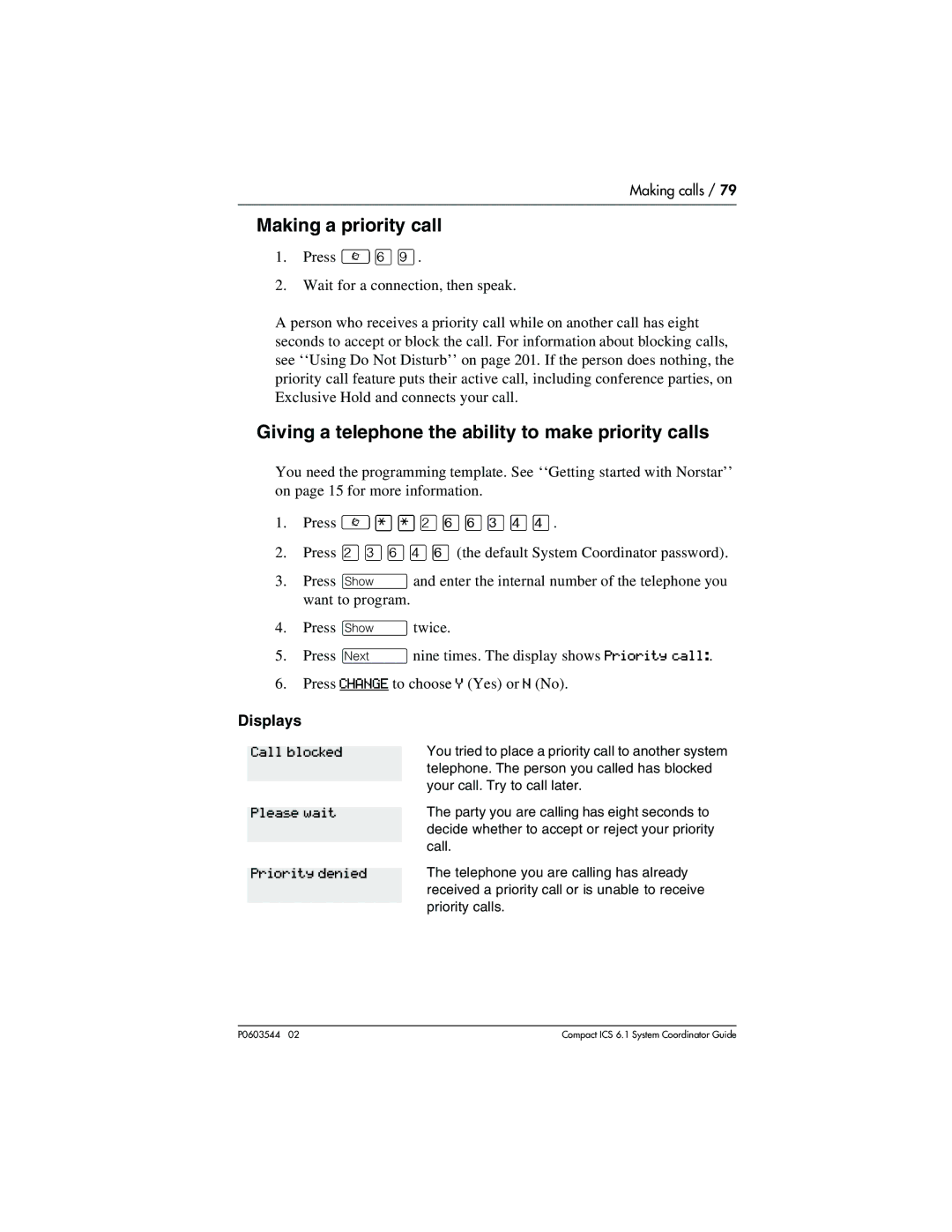 Nortel Networks 6.1 manual Making a priority call, Giving a telephone the ability to make priority calls, Call blocked 