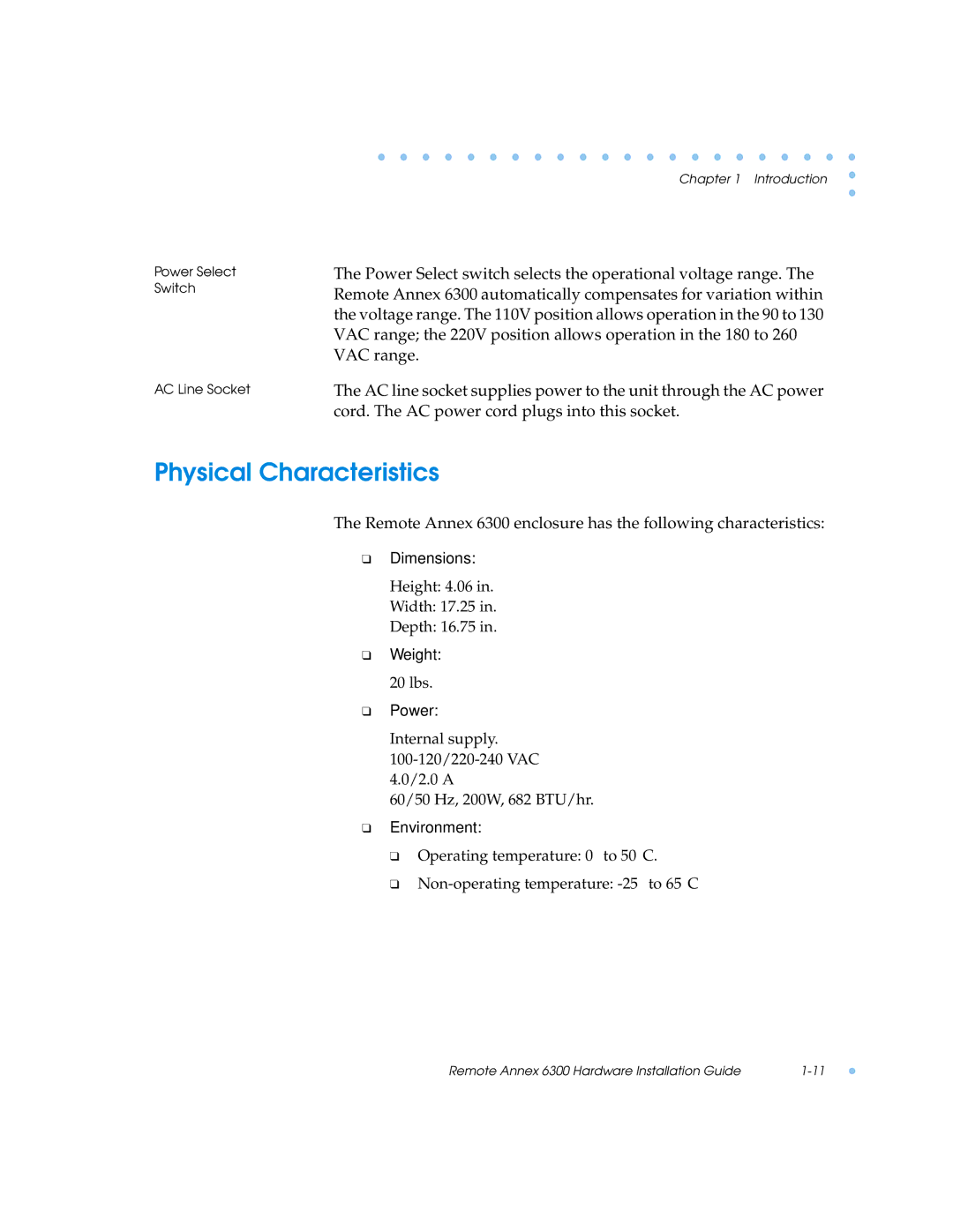 Nortel Networks 6300 manual Physical Characteristics, Environment 