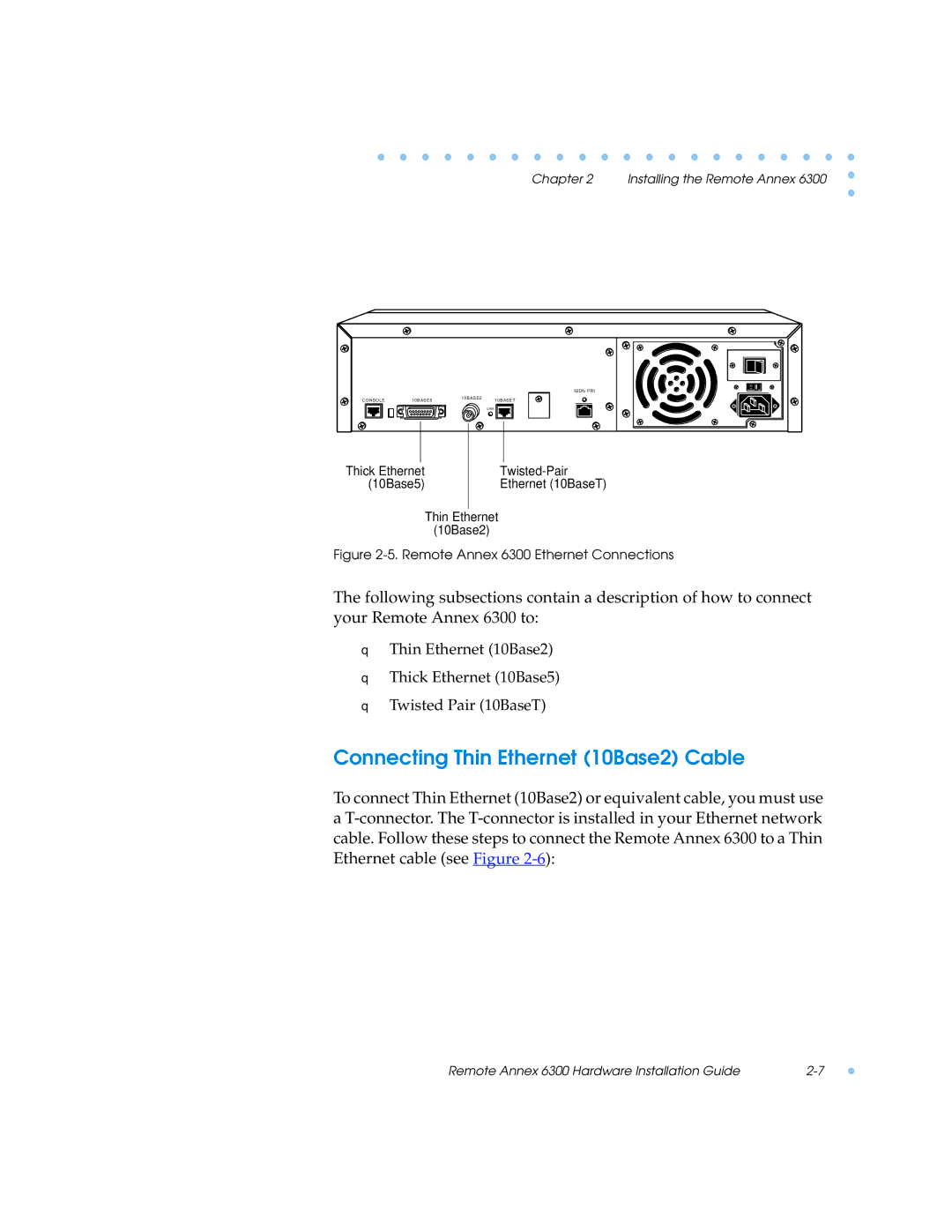 Nortel Networks manual Connecting Thin Ethernet 10Base2 Cable, Remote Annex 6300 Ethernet Connections 