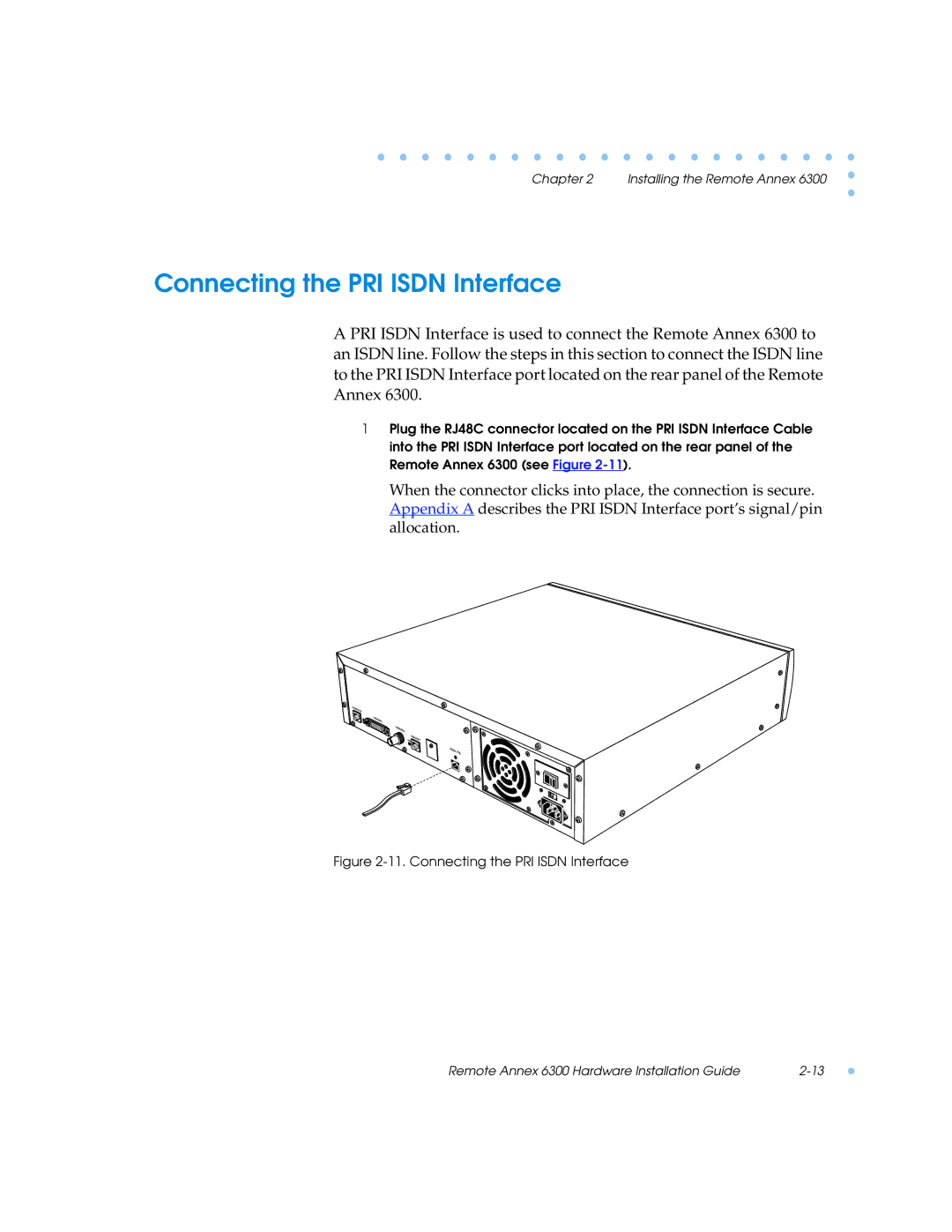 Nortel Networks 6300 manual Connecting the PRI Isdn Interface 