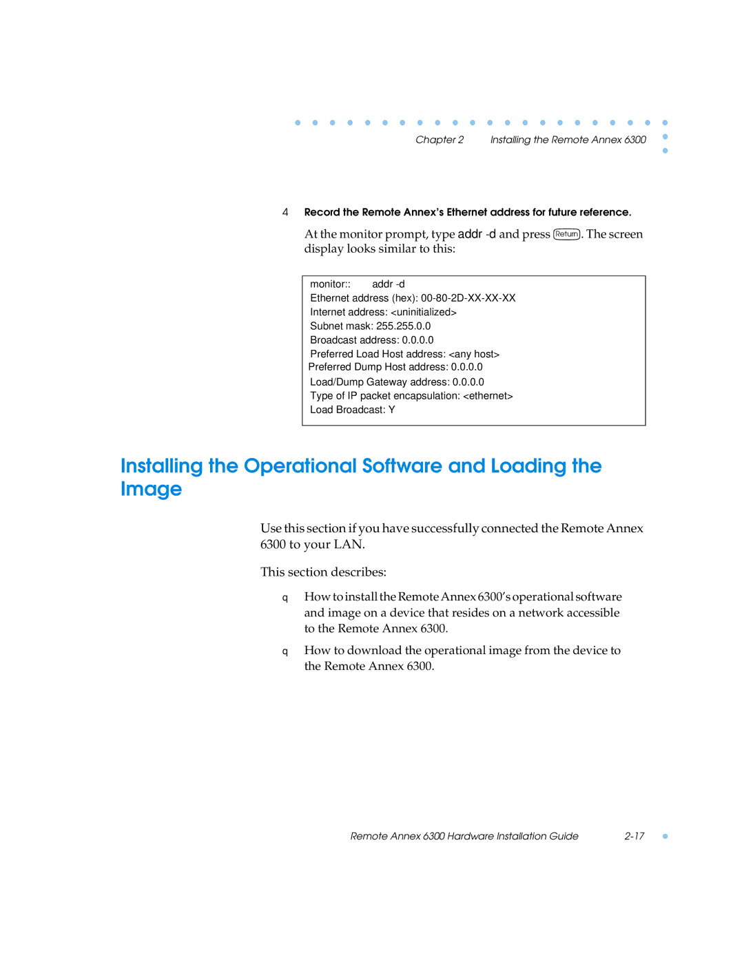 Nortel Networks 6300 manual Installing the Operational Software and Loading the Image 