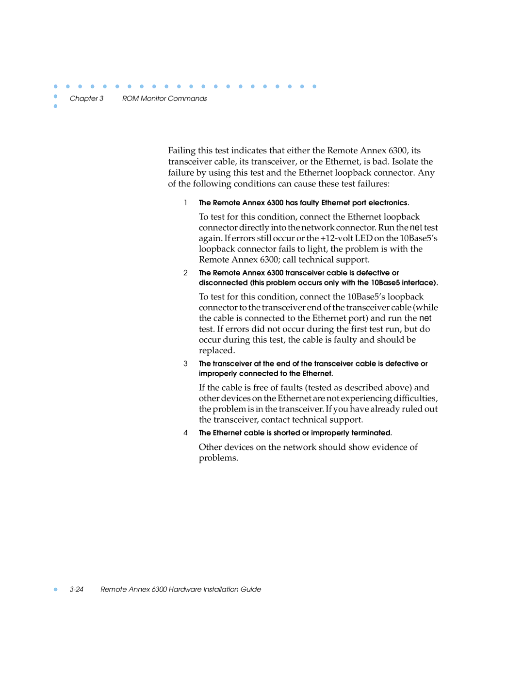 Nortel Networks manual Remote Annex 6300 has faulty Ethernet port electronics 