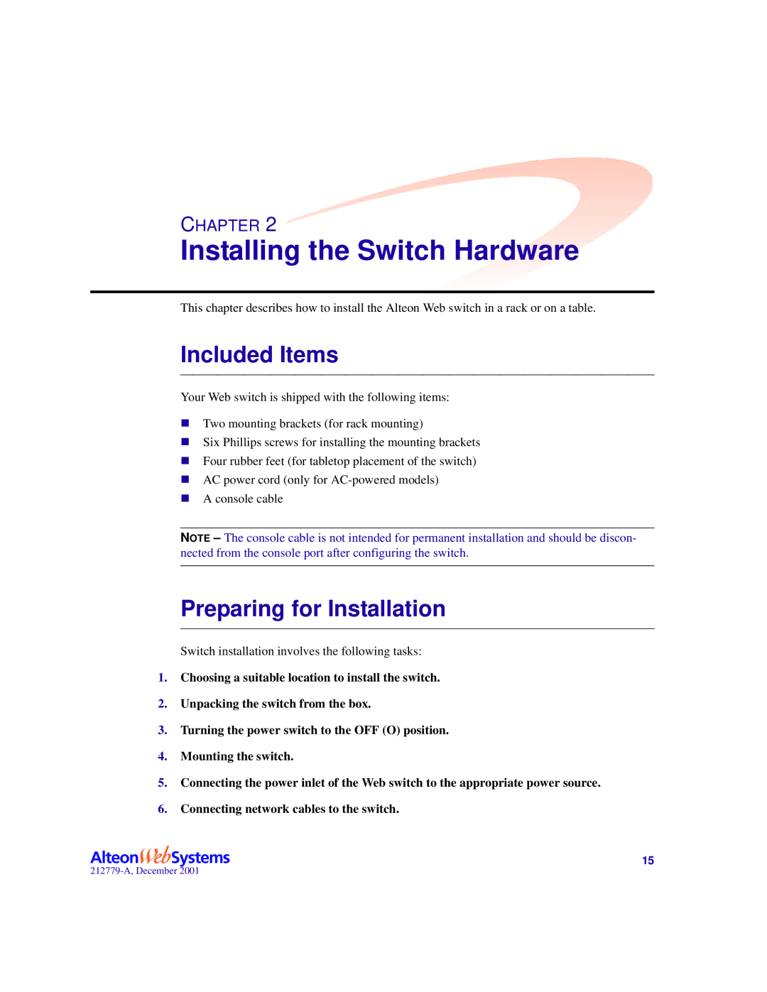 Nortel Networks 700107, 700116, 700117, 700106 Installing the Switch Hardware, Included Items, Preparing for Installation 