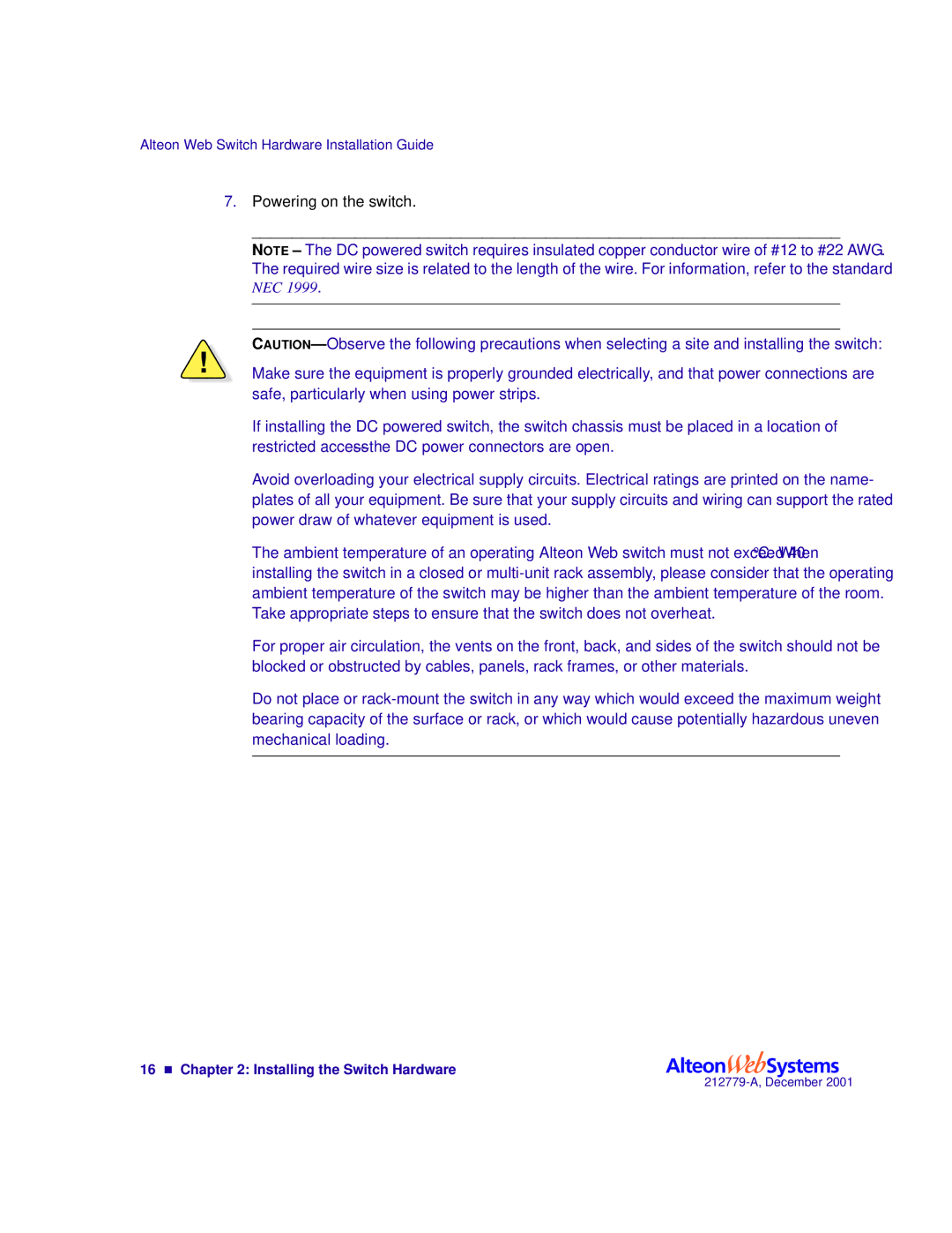 Nortel Networks 700116, 700117, 700106, 700107 manual Powering on the switch, NChapter 2 Installing the Switch Hardware 