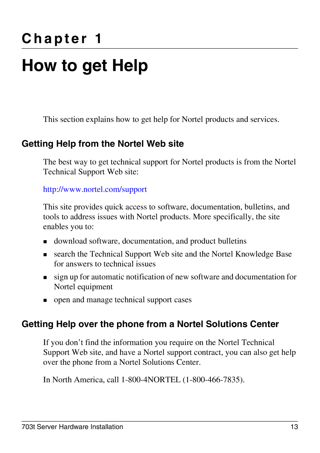 Nortel Networks 703t manual A p t e r, Getting Help from the Nortel Web site 