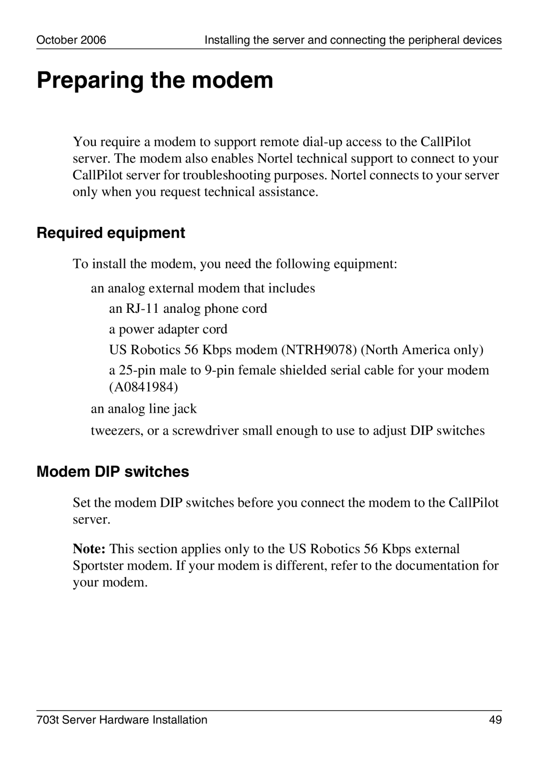 Nortel Networks 703t manual Preparing the modem, Required equipment, Modem DIP switches 