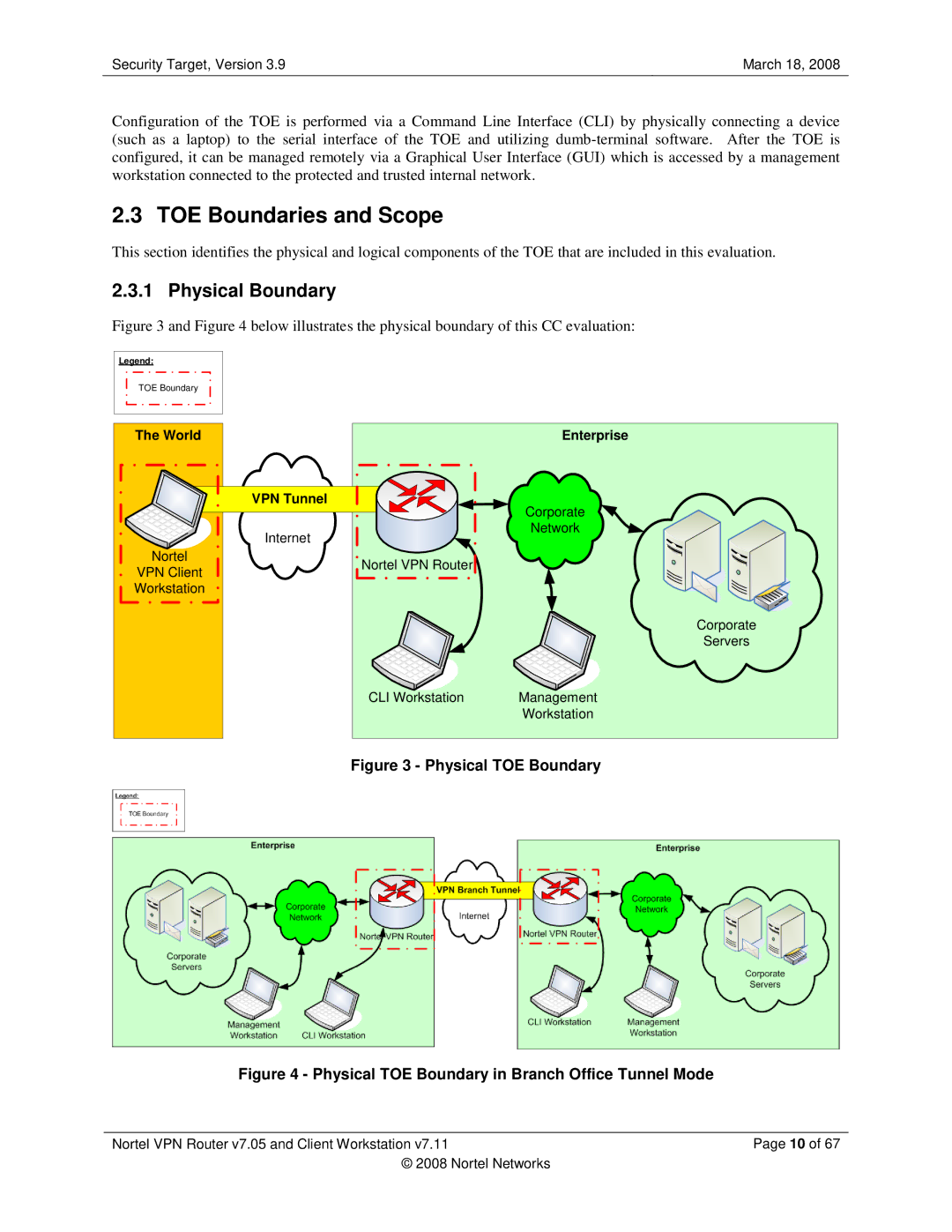 Nortel Networks 7.05, 7.11 manual TOE Boundaries and Scope, Physical Boundary 