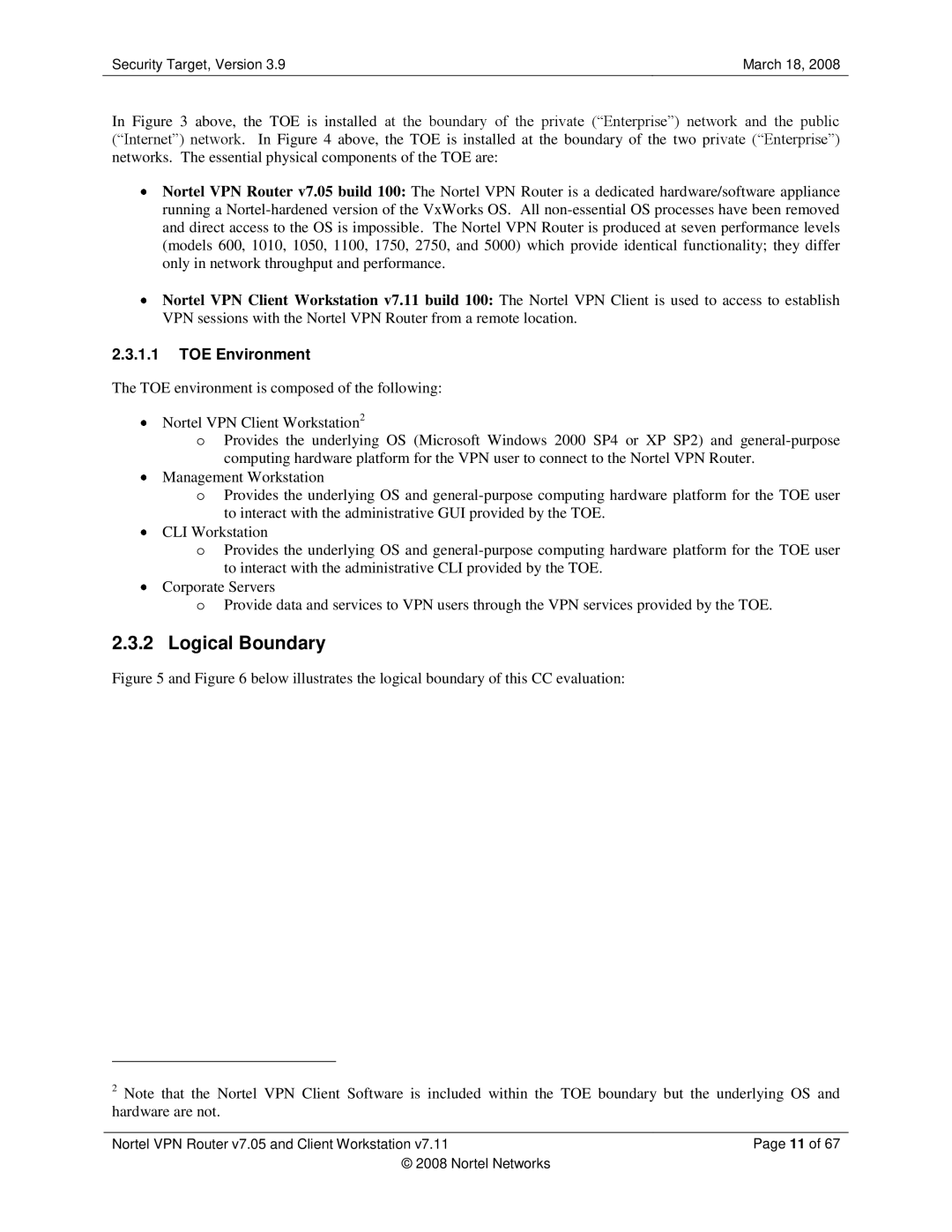 Nortel Networks 7.11, 7.05 manual Logical Boundary, TOE Environment 