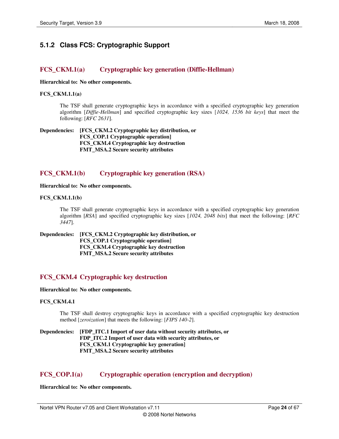 Nortel Networks 7.05, 7.11 manual Class FCS Cryptographic Support, FCSCKM.1a Cryptographic key generation Diffie-Hellman 