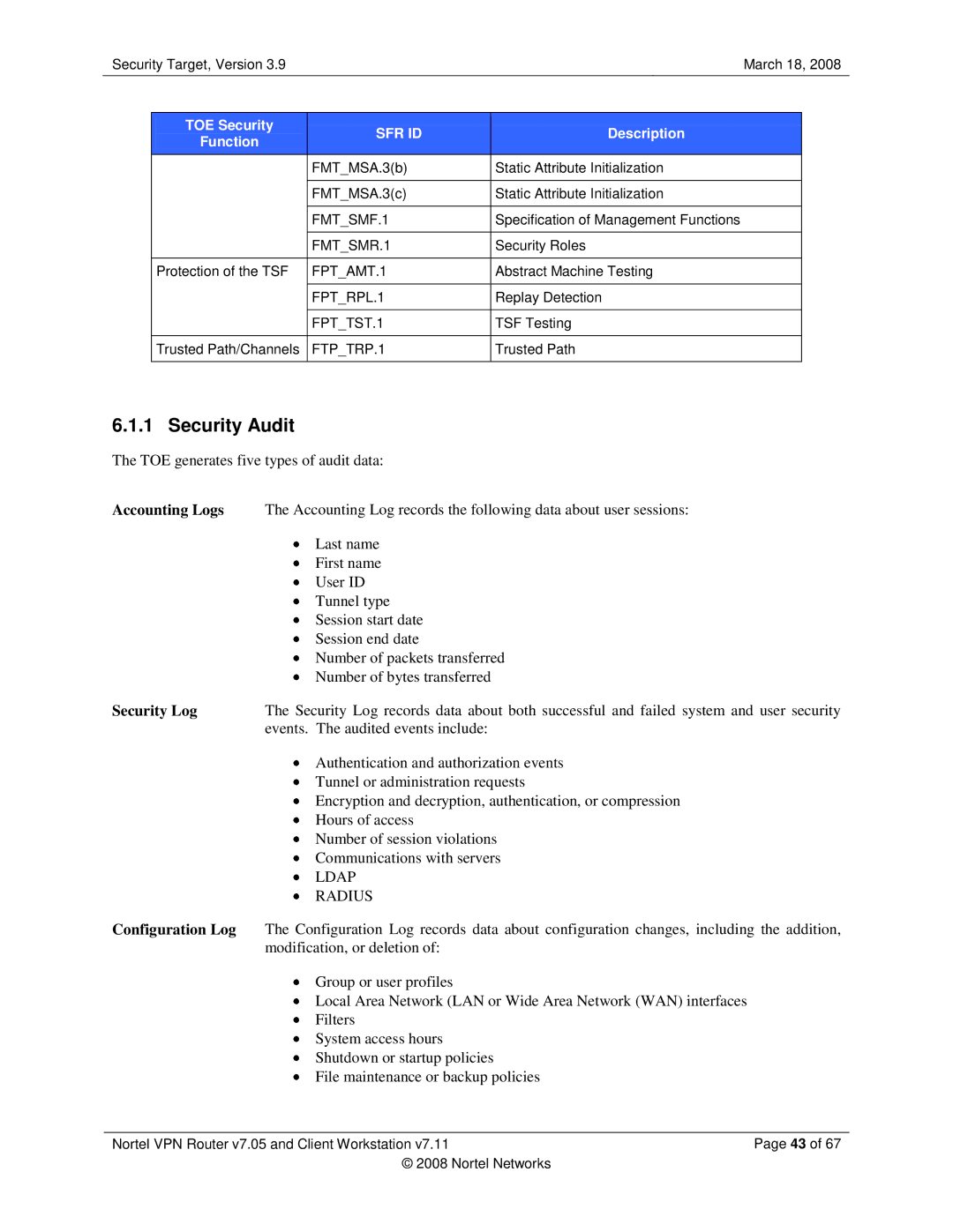 Nortel Networks 7.11, 7.05 manual Security Audit, Accounting Logs, Security Log, Configuration Log 