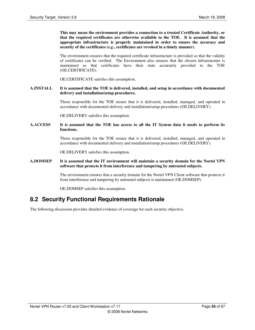 Nortel Networks 7.11, 7.05 manual Security Functional Requirements Rationale, Oe.Certificate 