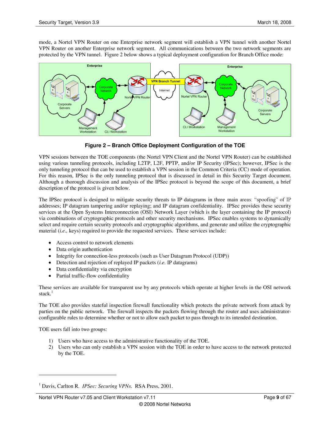 Nortel Networks 7.11, 7.05 manual Branch Office Deployment Configuration of the TOE 