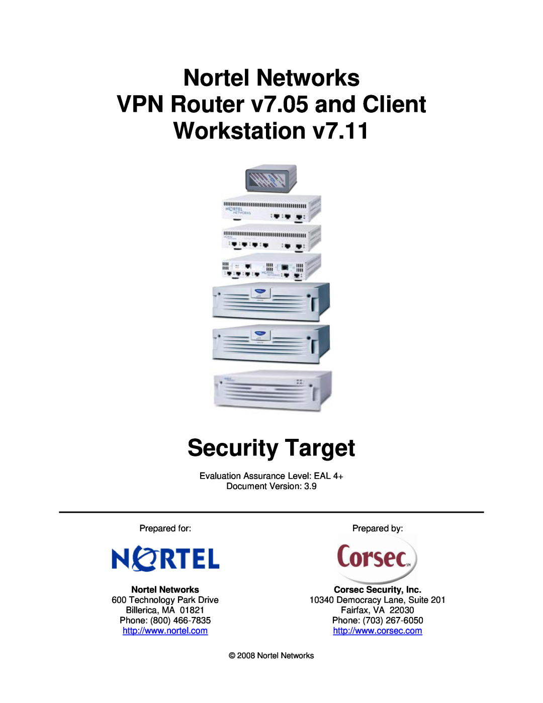 Nortel Networks 7.11 manual Evaluation Assurance Level EAL 4+ Document Version, Prepared for, Prepared by, Nortel Networks 