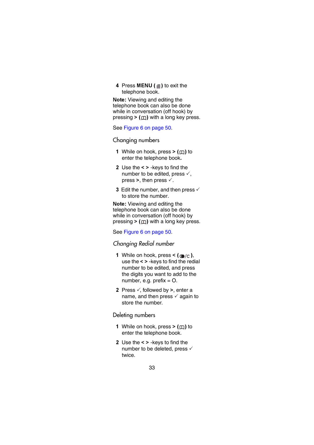 Nortel Networks 743X, 744X manual Changing numbers, Deleting numbers 